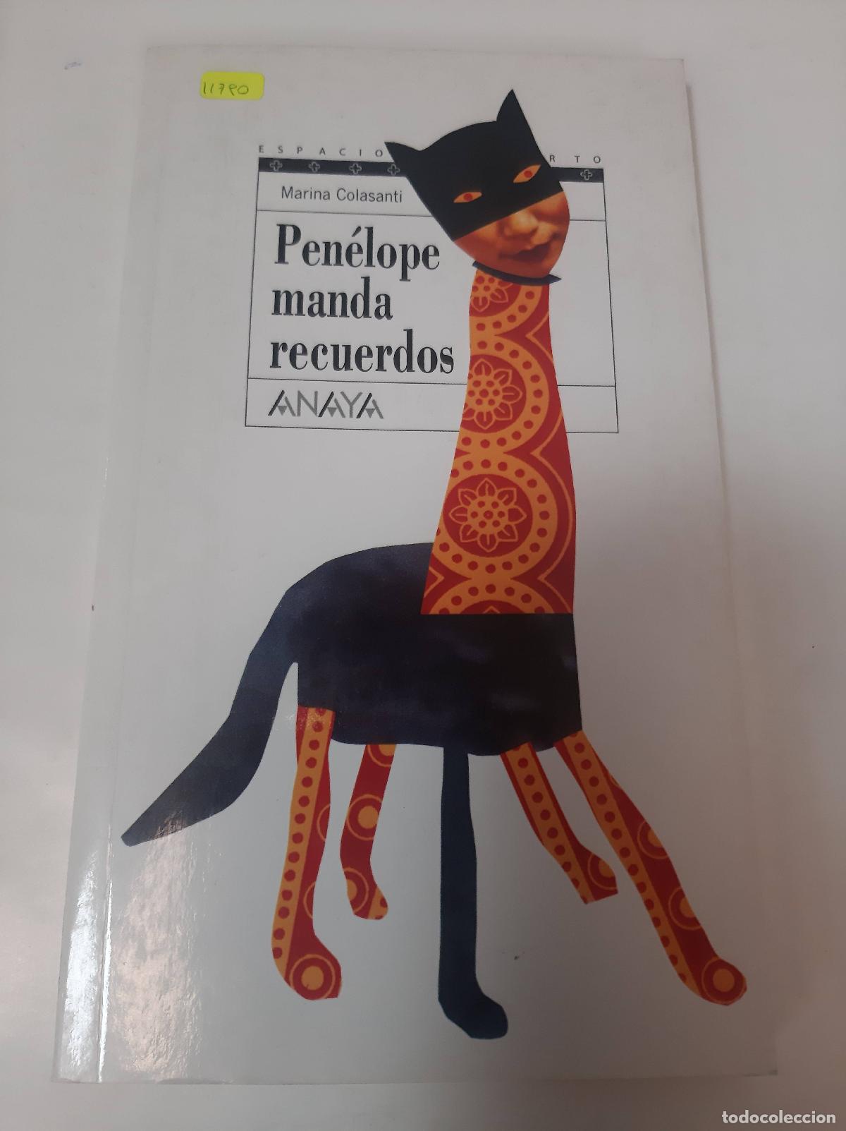 Libros: Pen&eacute;lope Manda Recuerdos - Marina Colasanti - Foto 1