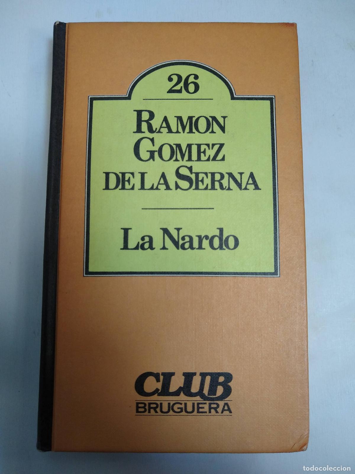 Libros: La Nardo - Ramon Gomez de la Serna - Foto 1