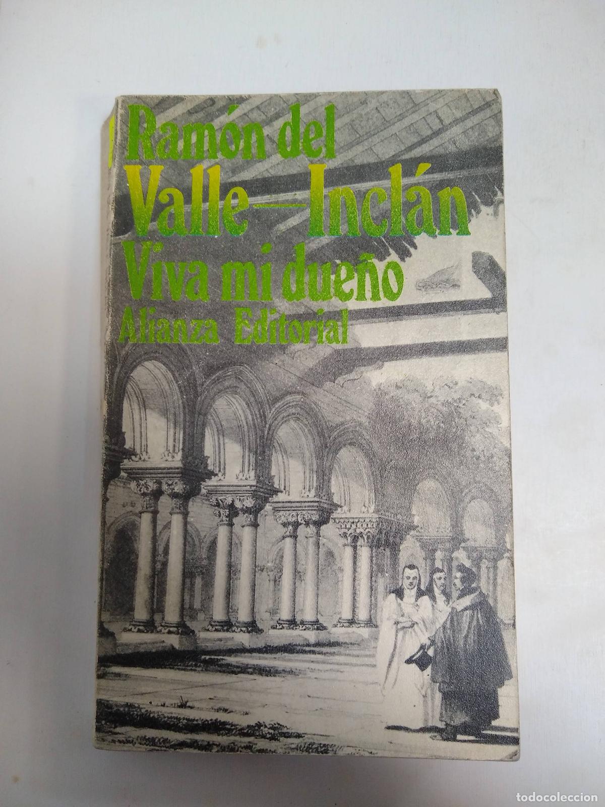 Libros: Viva Mi Due&ntilde;o - Ramon del valle inclan - Foto 1