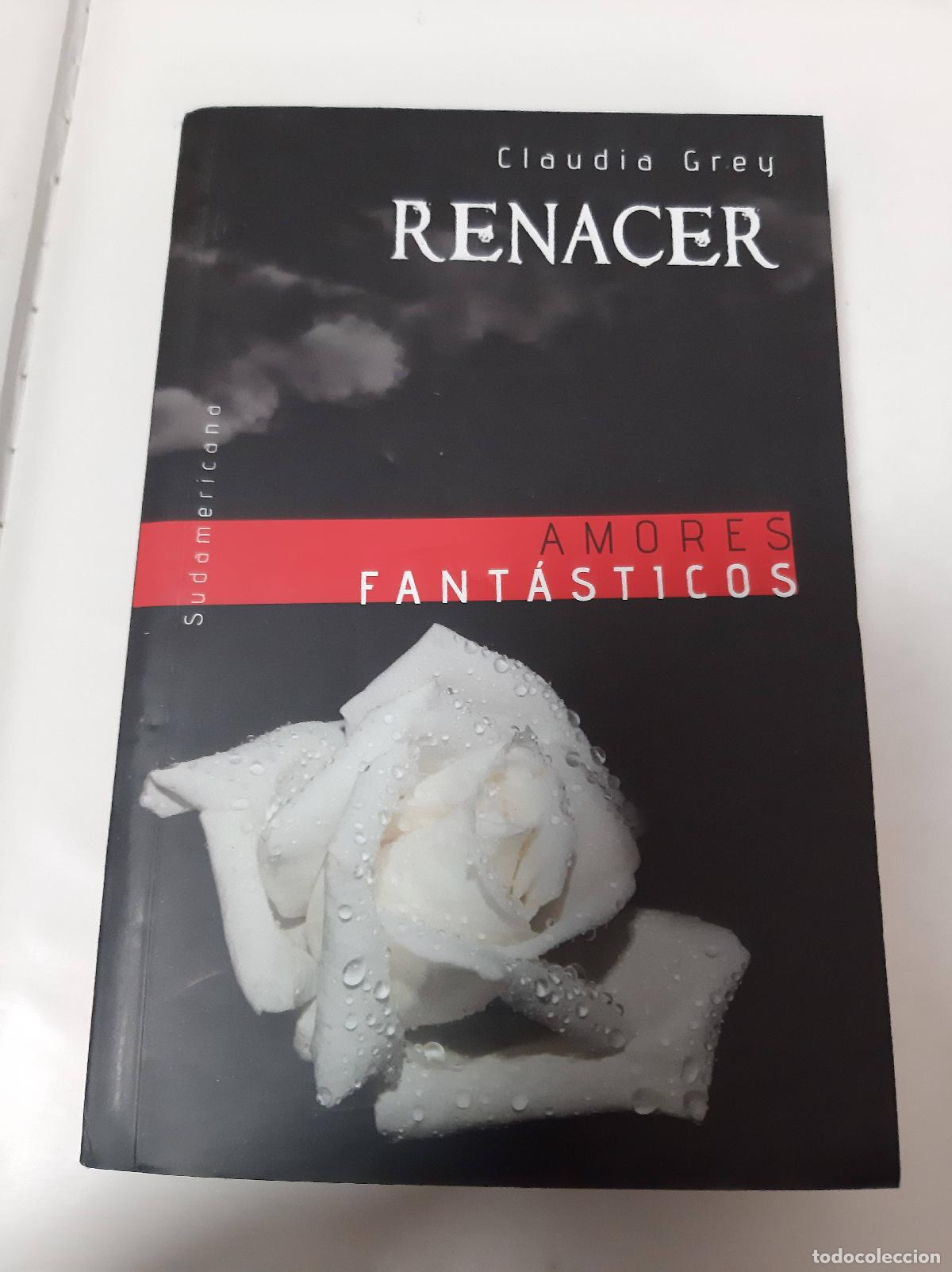 Libros: Renacer - Claudia Grey - Foto 1
