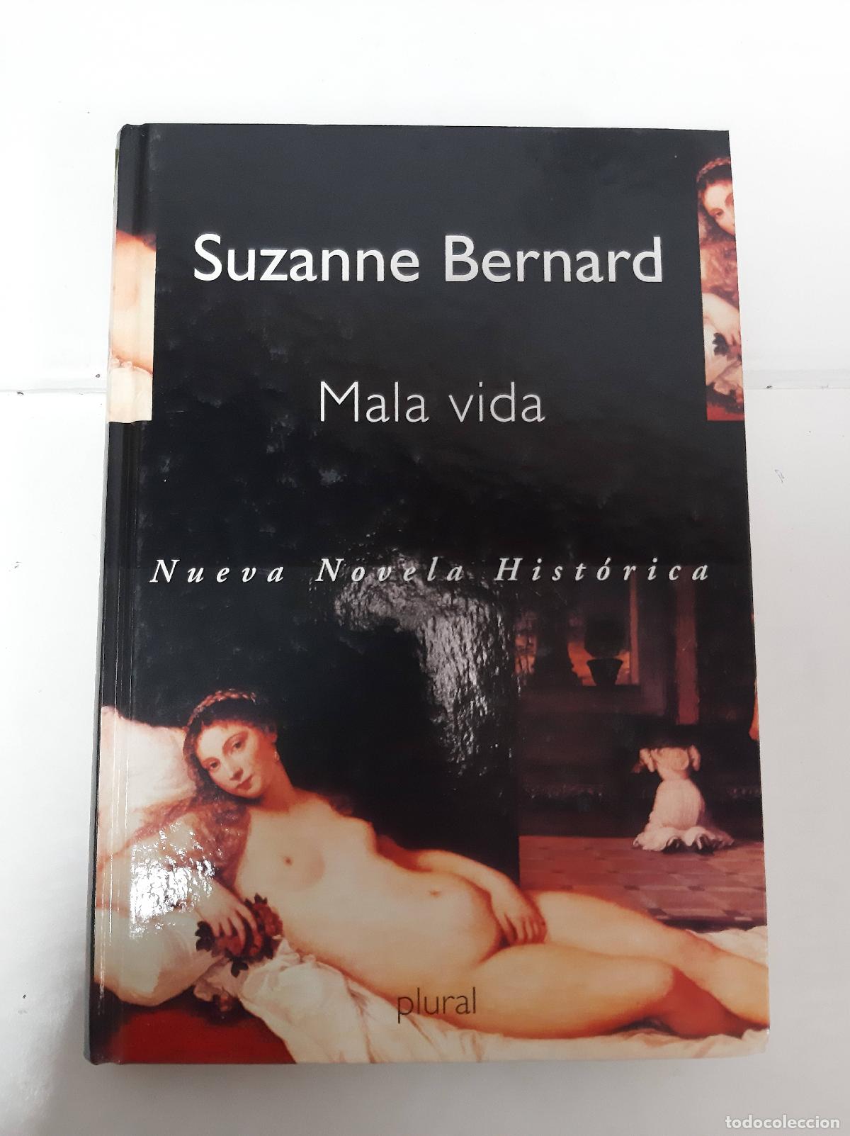 Libros: Mala Vida - Suzanne Bernard - Foto 1