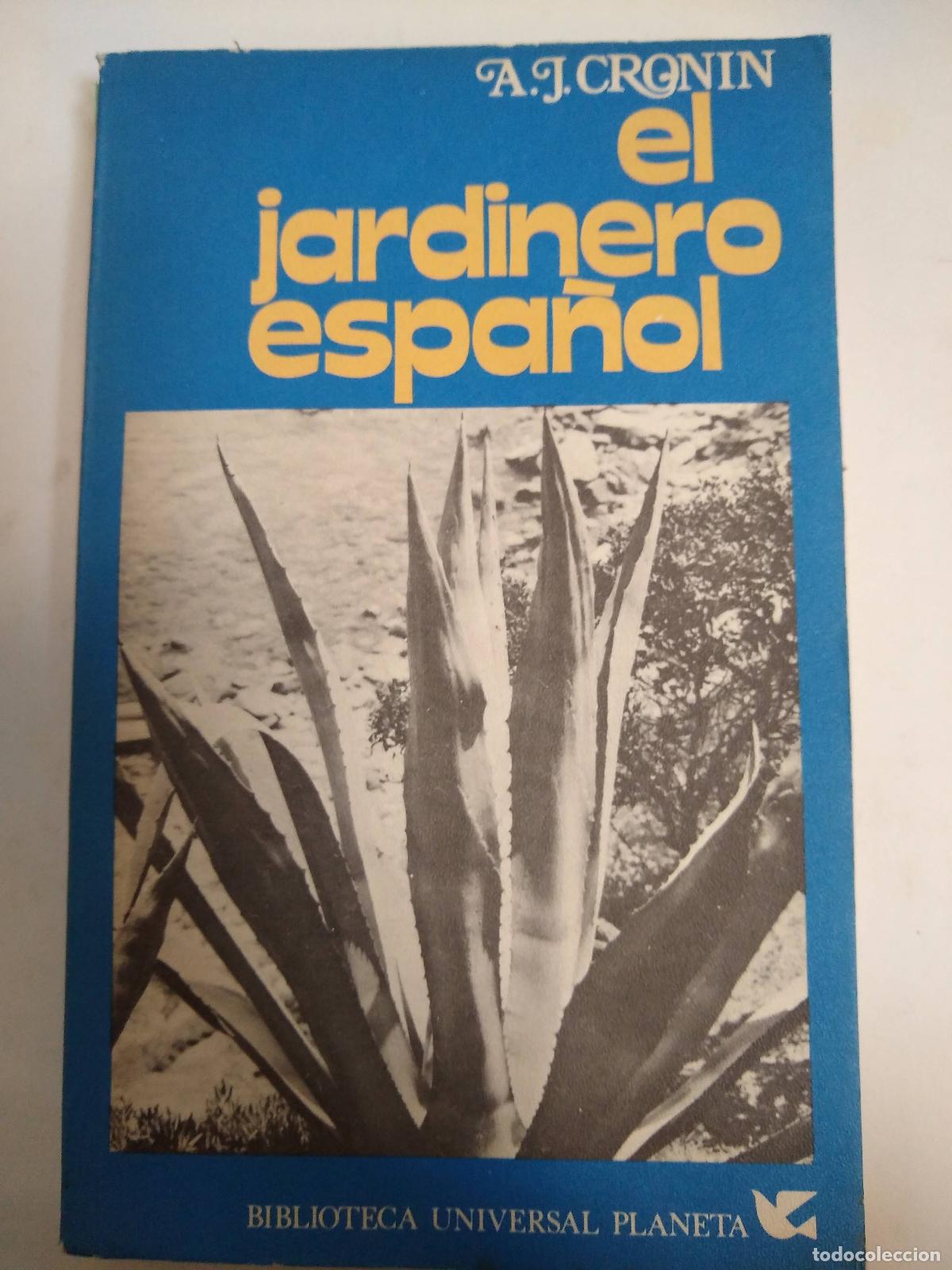Libros: El Jardinero Espa&ntilde;ol - A J Cronin - Foto 1