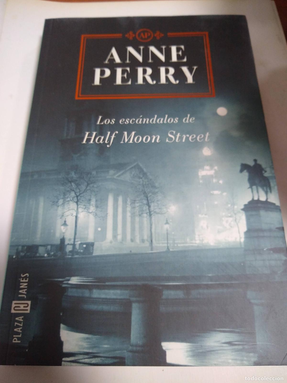 Libros: Los Esc&aacute;ndalos De Half Moon Street - Anne Perry - Foto 1