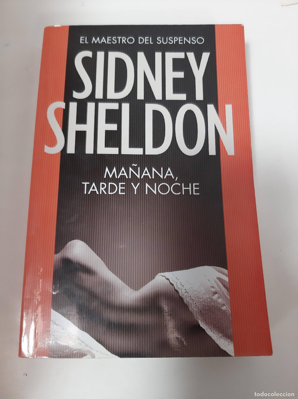 Libros: Ma&ntilde;ana, tarde y noche - Sidney Sheldon - Foto 1