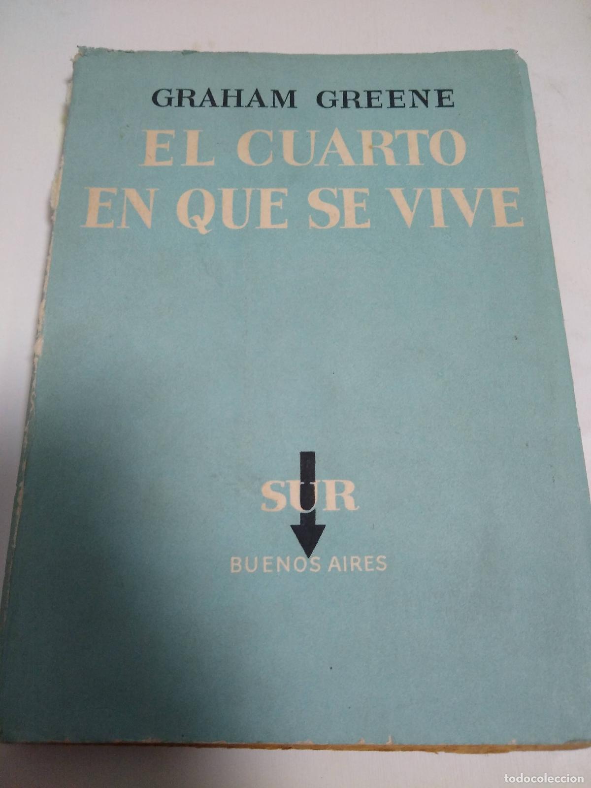 Libros: El Cuarto En Que Se Vive - Graham Greene - Foto 1