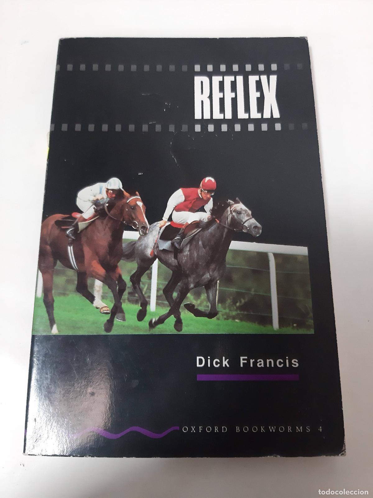 Libros: Reflex - Dick Francis - Foto 1