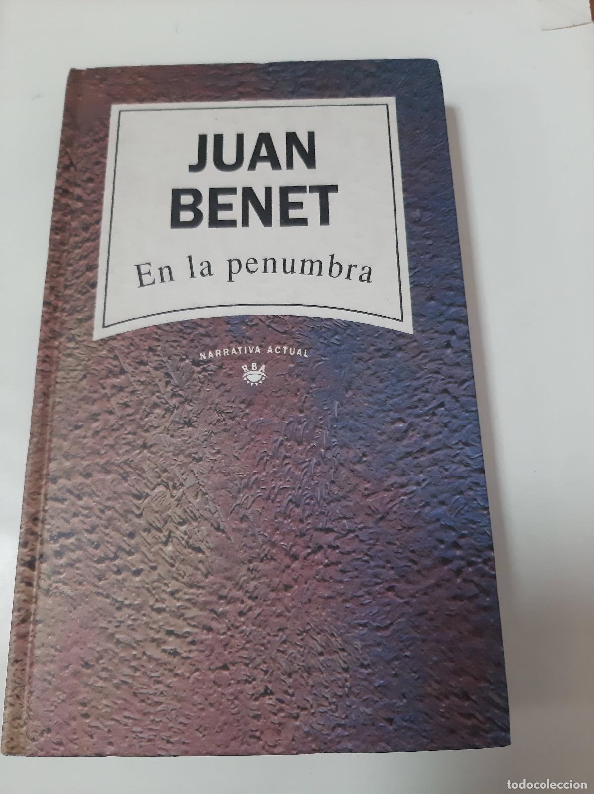 Libros: El la penumbra - Juan Benet - Foto 1