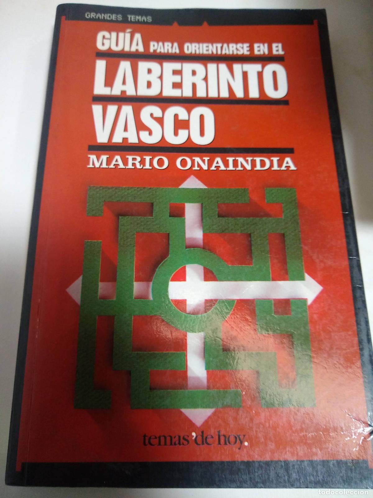 Libros: Guia para orientarse en el laberinto vasco - Mario Onaindia - Foto 1