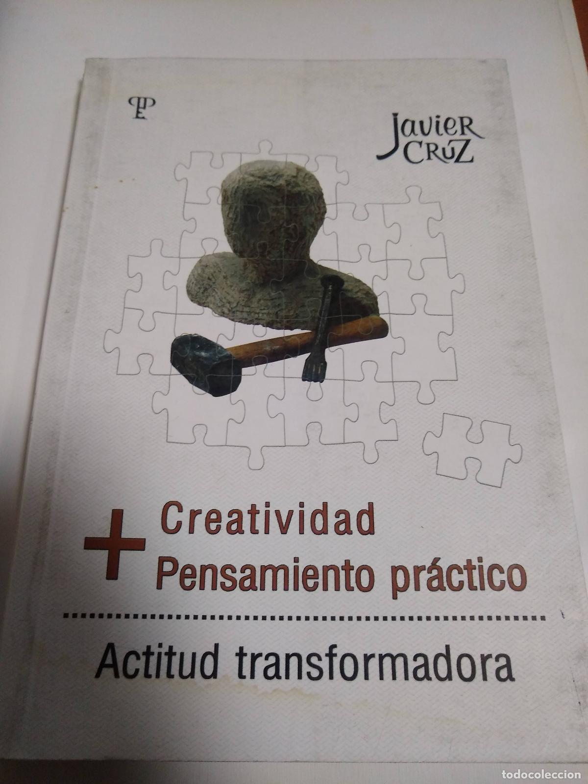 Libros: Creatividad Pensamiento Pr&aacute;ctico - Javier Cruz - Foto 1