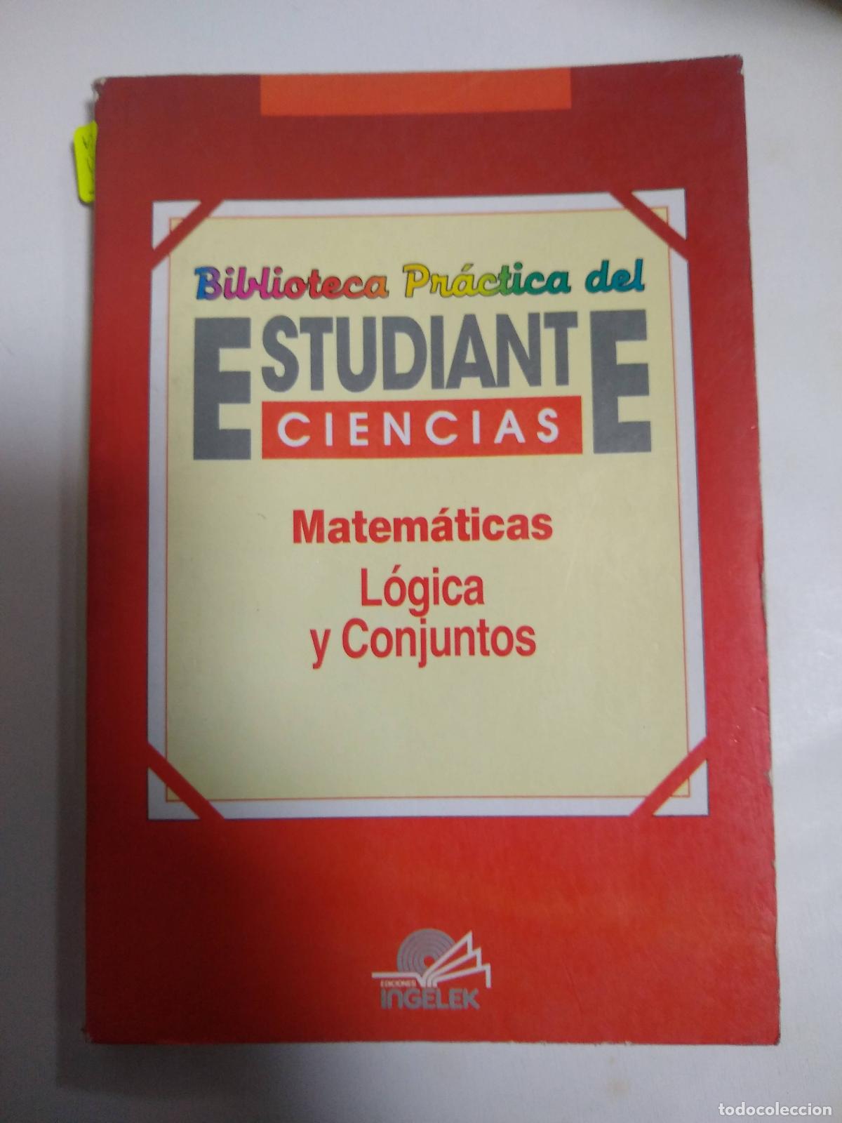 Libros: Matem&aacute;ticas L&oacute;gica Y Conjuntos - Varios autores - Foto 1