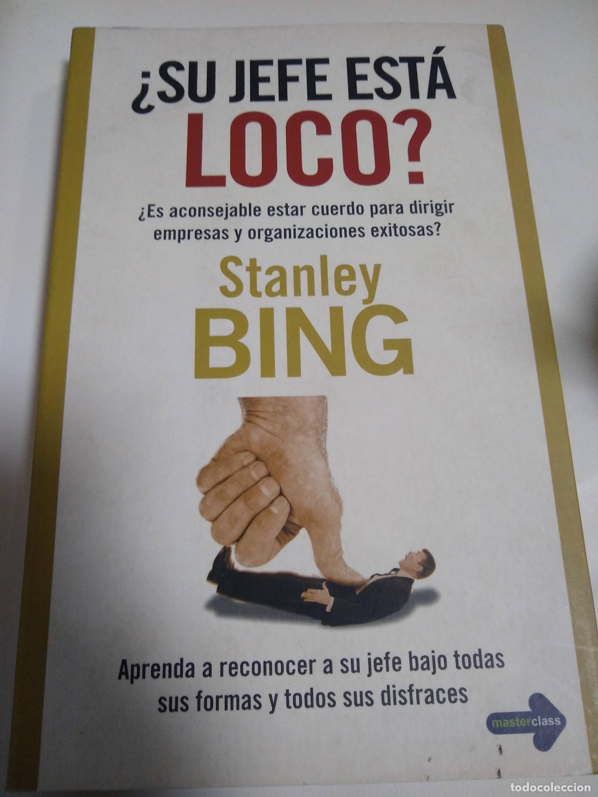 Libros: Su jefe esta loco? - Stanley Big - Foto 1