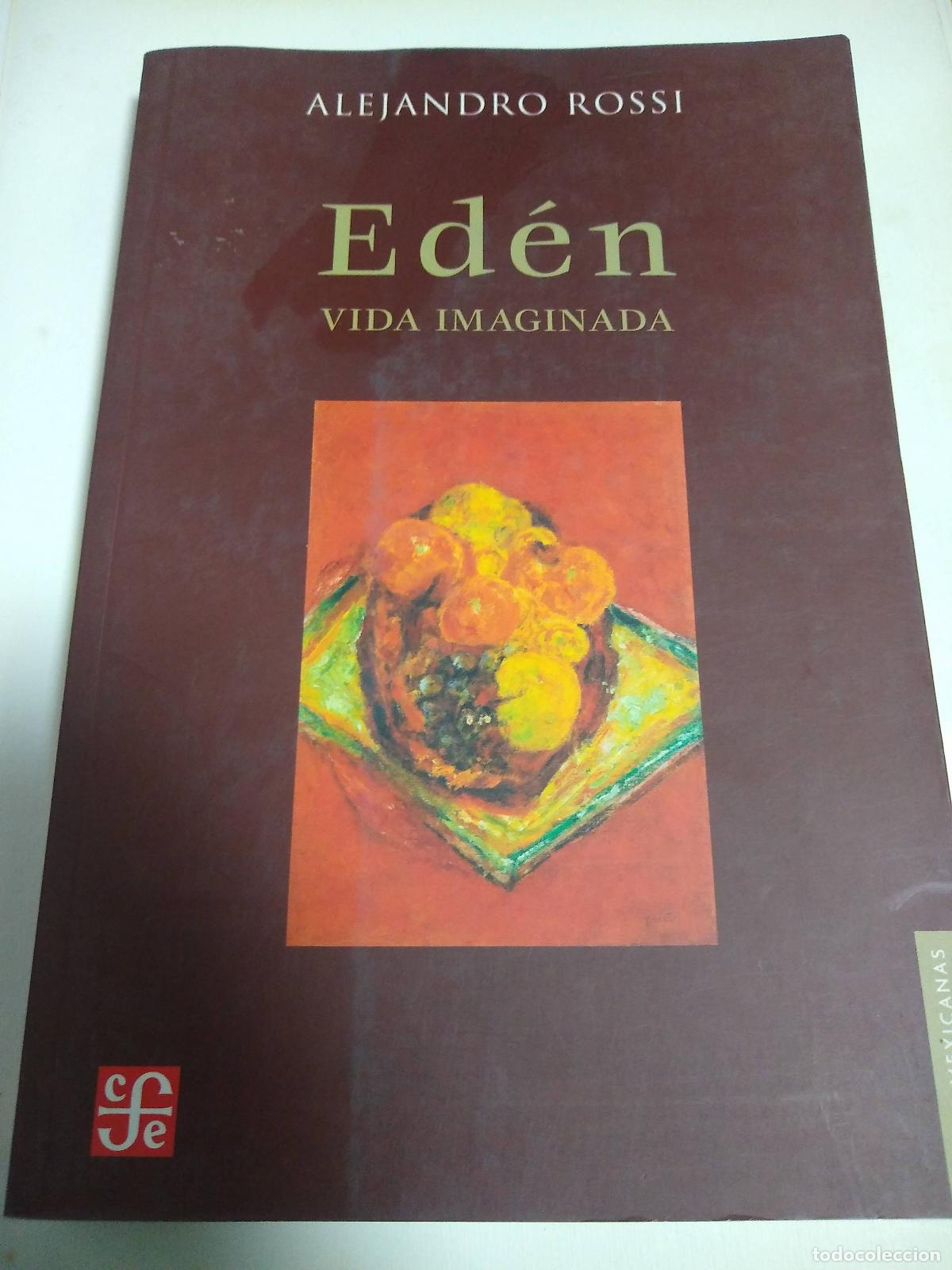 Libros: Ed&eacute;n - Alejandro Rossi - Foto 1