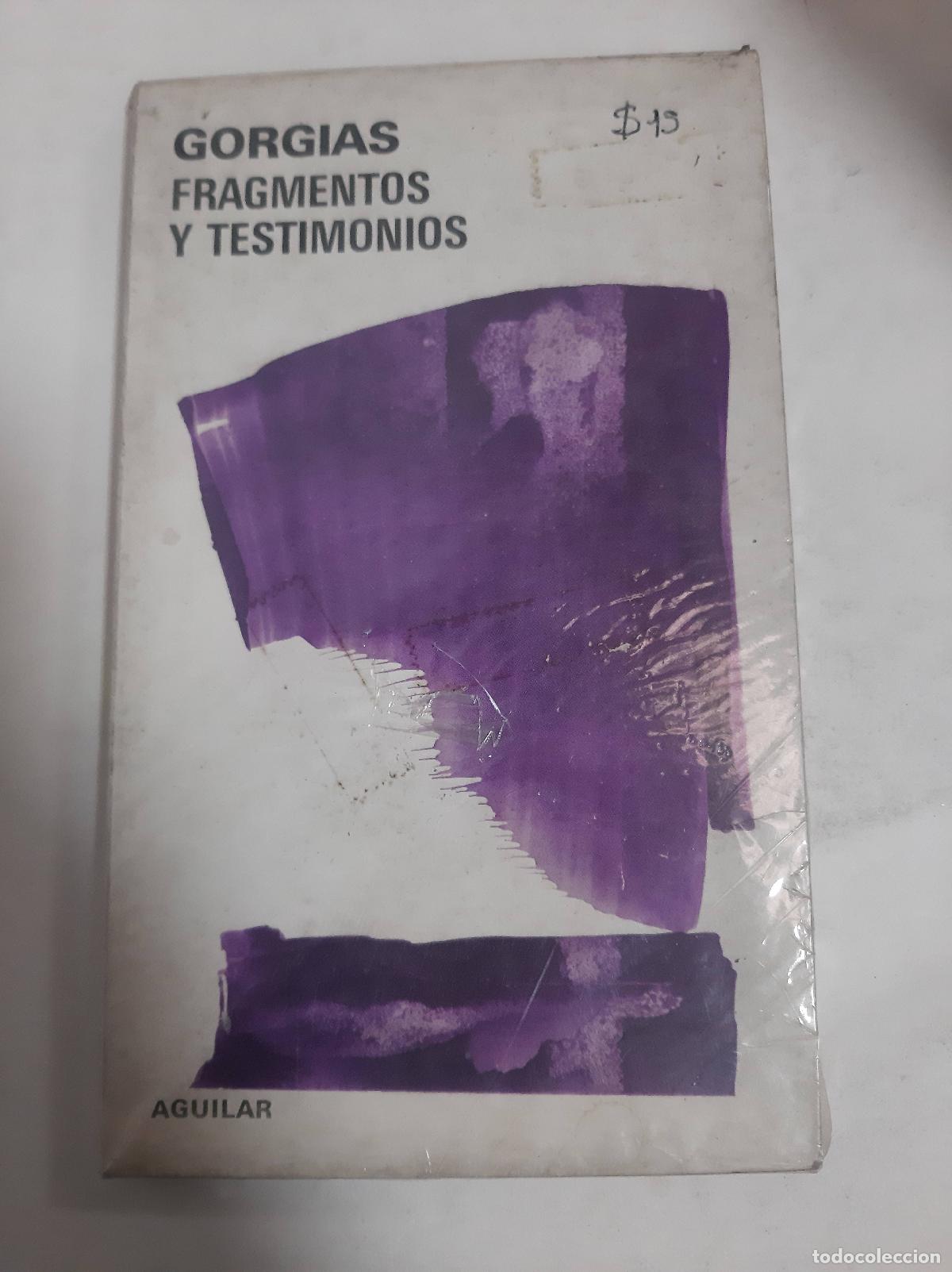 Libros: Fragmentos Y Testimonios - Gorgias - Foto 1