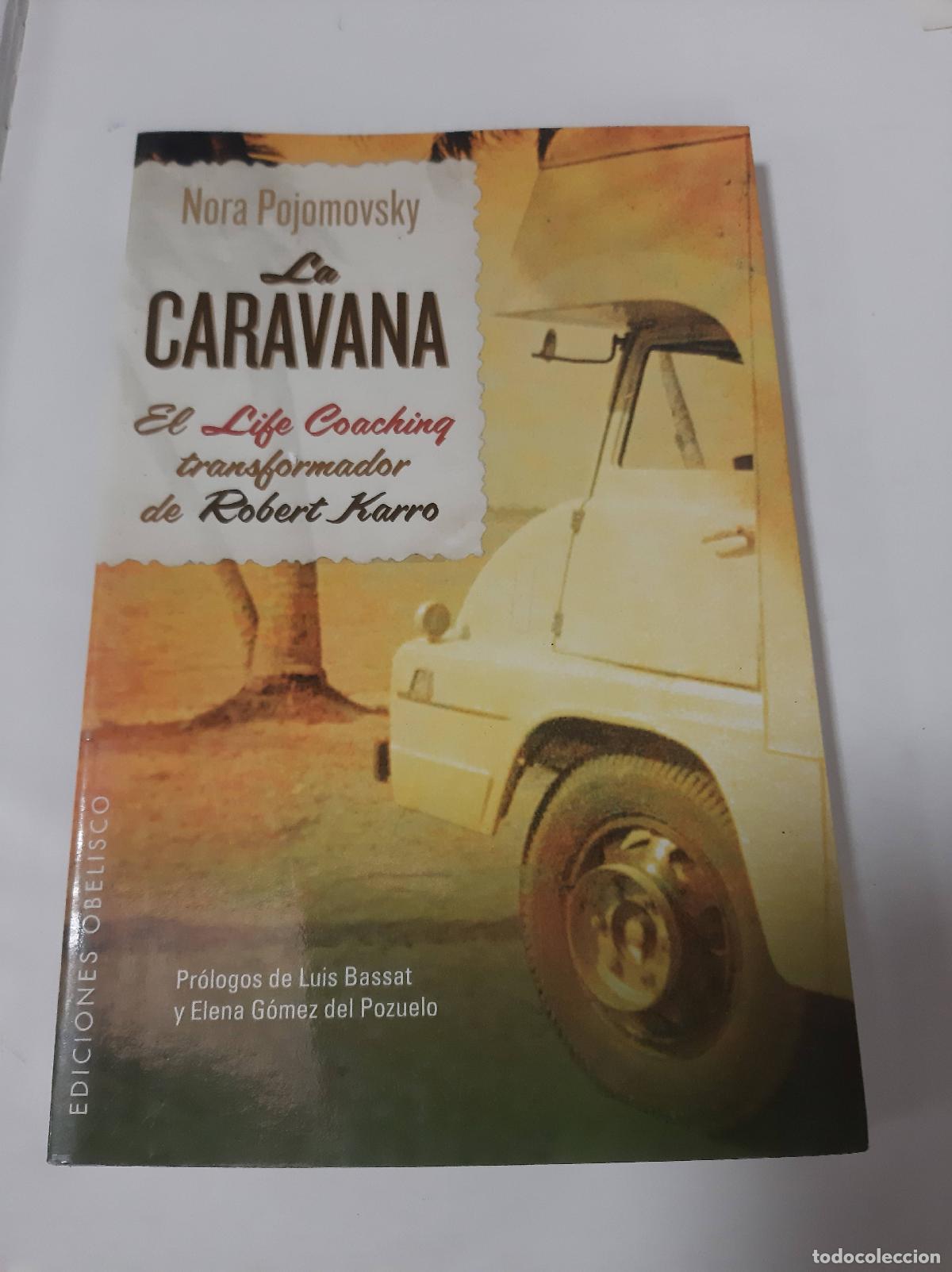 Libros: La Caravana - Nora Pojomovsky - Foto 1