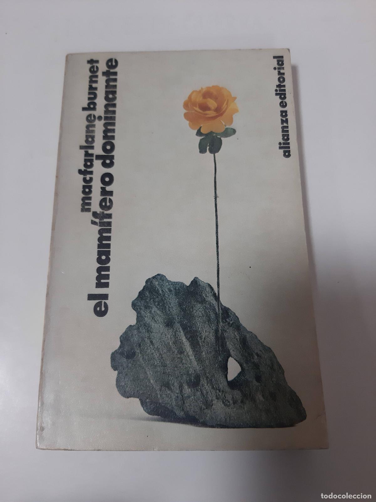 Libri di seconda mano: El Mamifero Dominante - Macfarlane Burnet