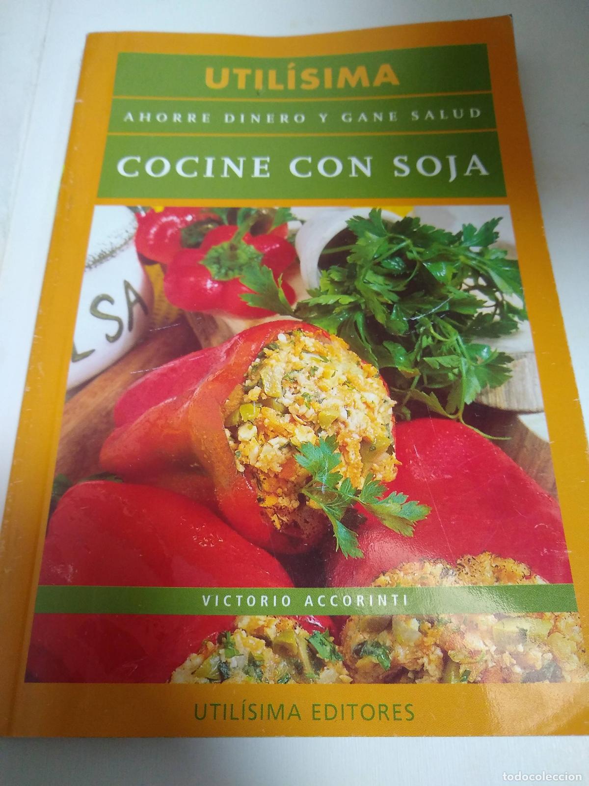 Libros: Cocine Con Soja - Victorio Accorinti - Foto 1