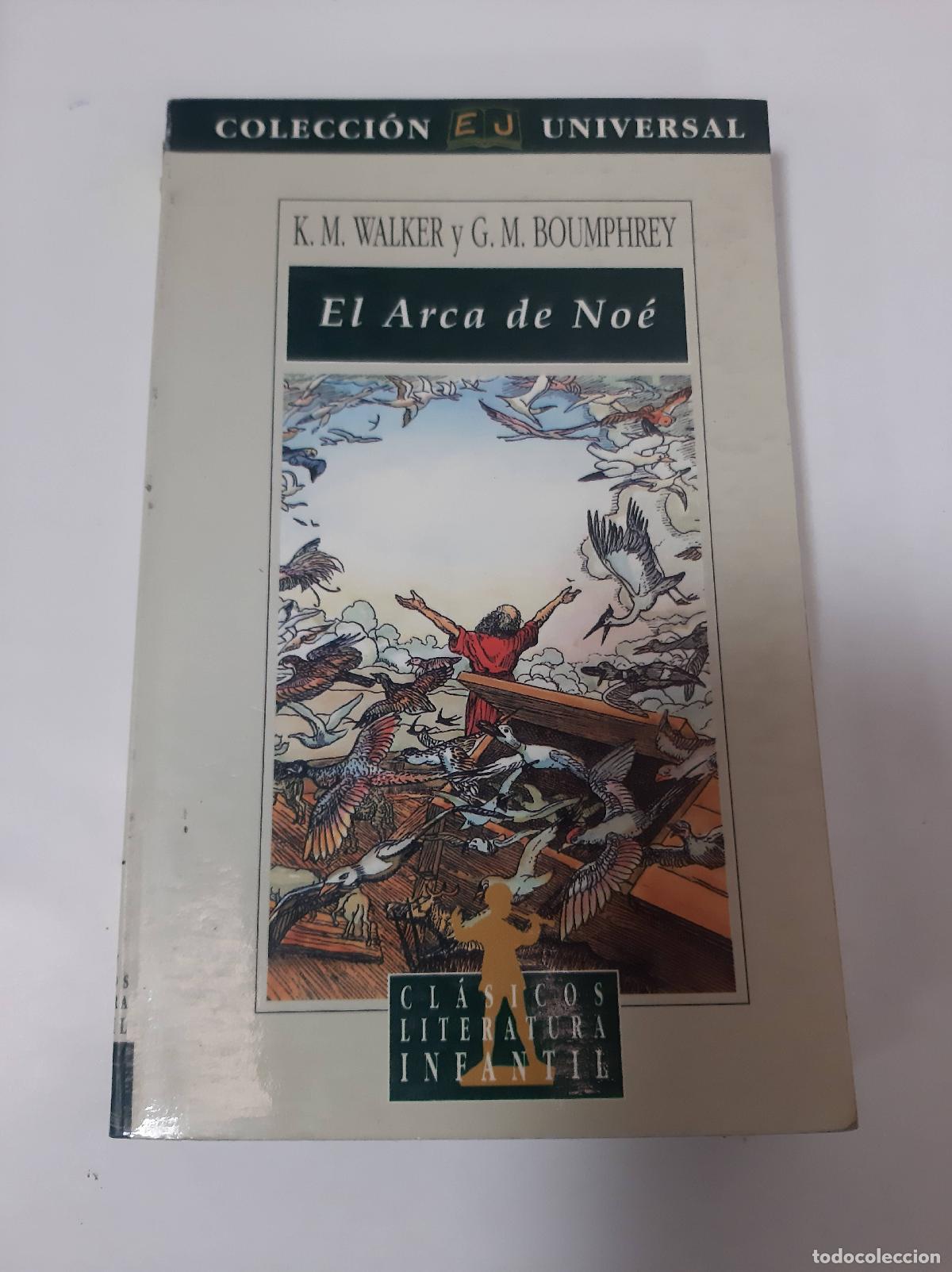 Libros: El Arca De Noe - K.m. Walker Y G.m. Boumphrey - Foto 1