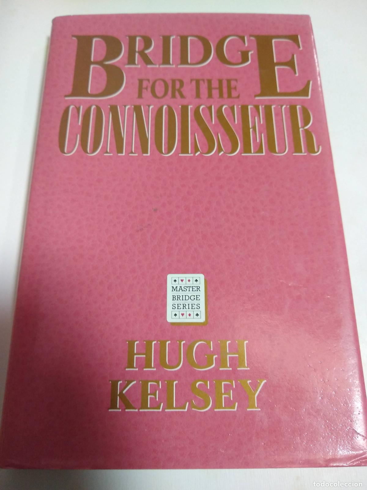 Libros: Bridge For The Connoisseur - Hugh Kelsey - Foto 1