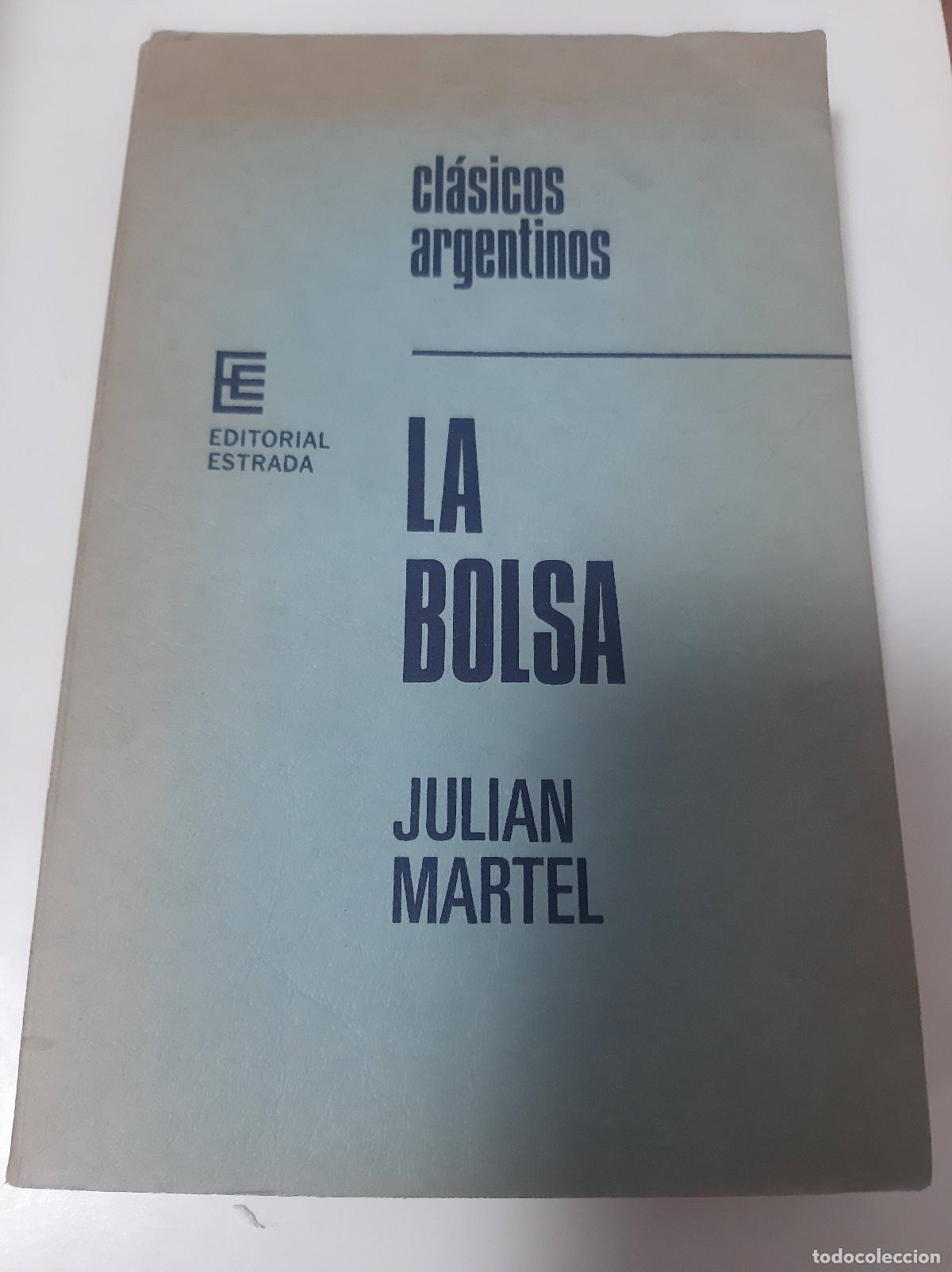Libros: La Bolsa - Julian Martel - Foto 1