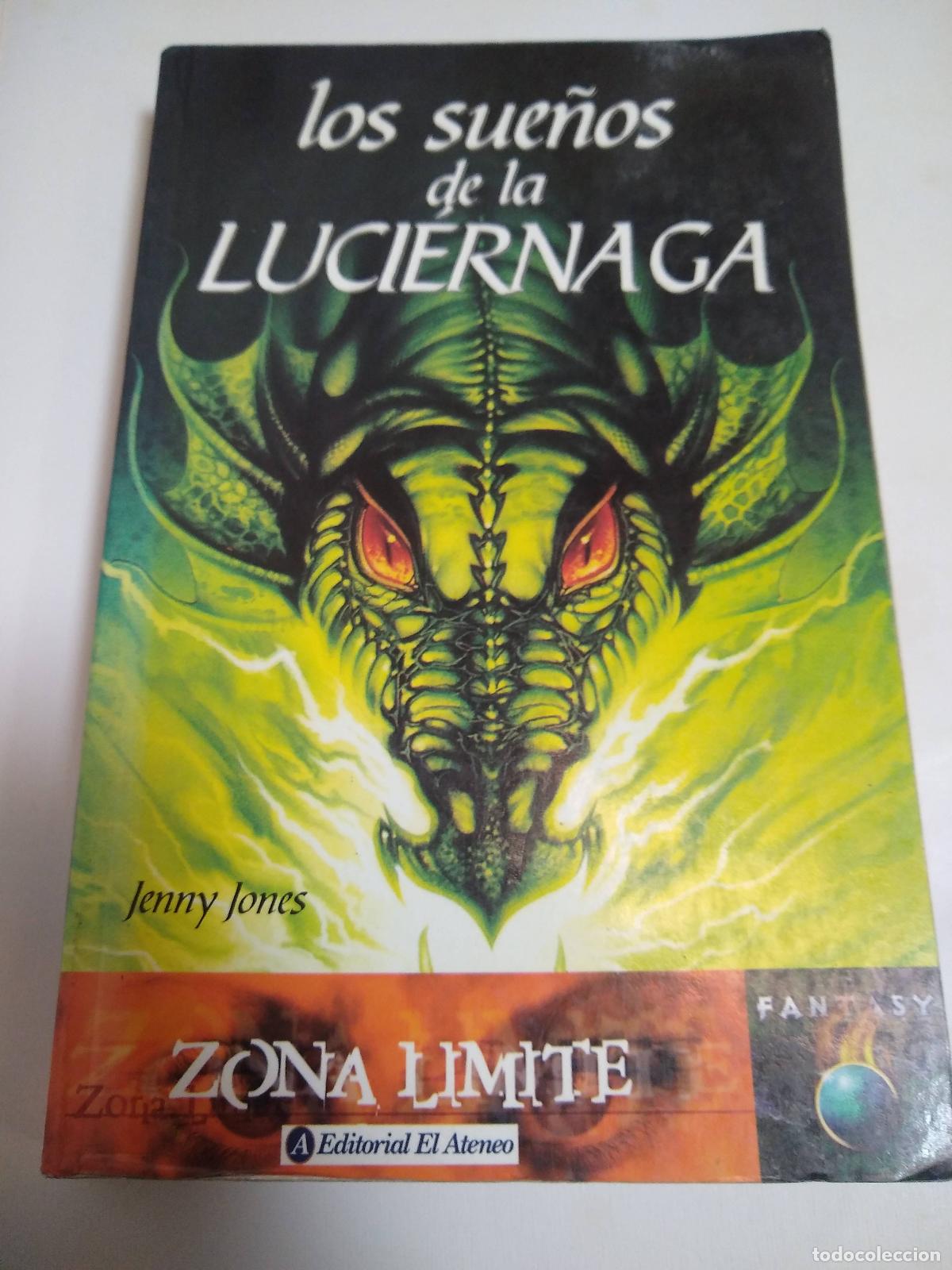 Libros: Los Sue&ntilde;os De La Luciernaga - Jenny Jones - Foto 1