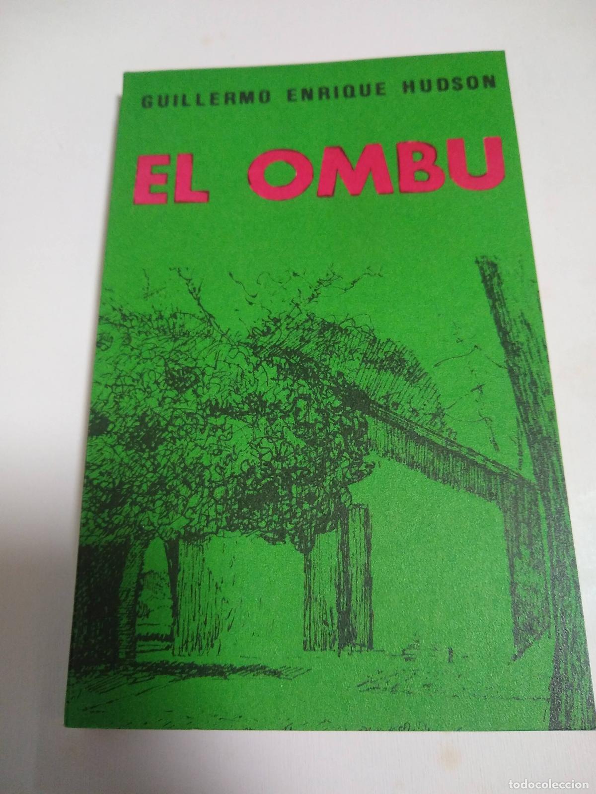 Libri di seconda mano: El Omb&uacute; - Guillermo Enrique Hudson