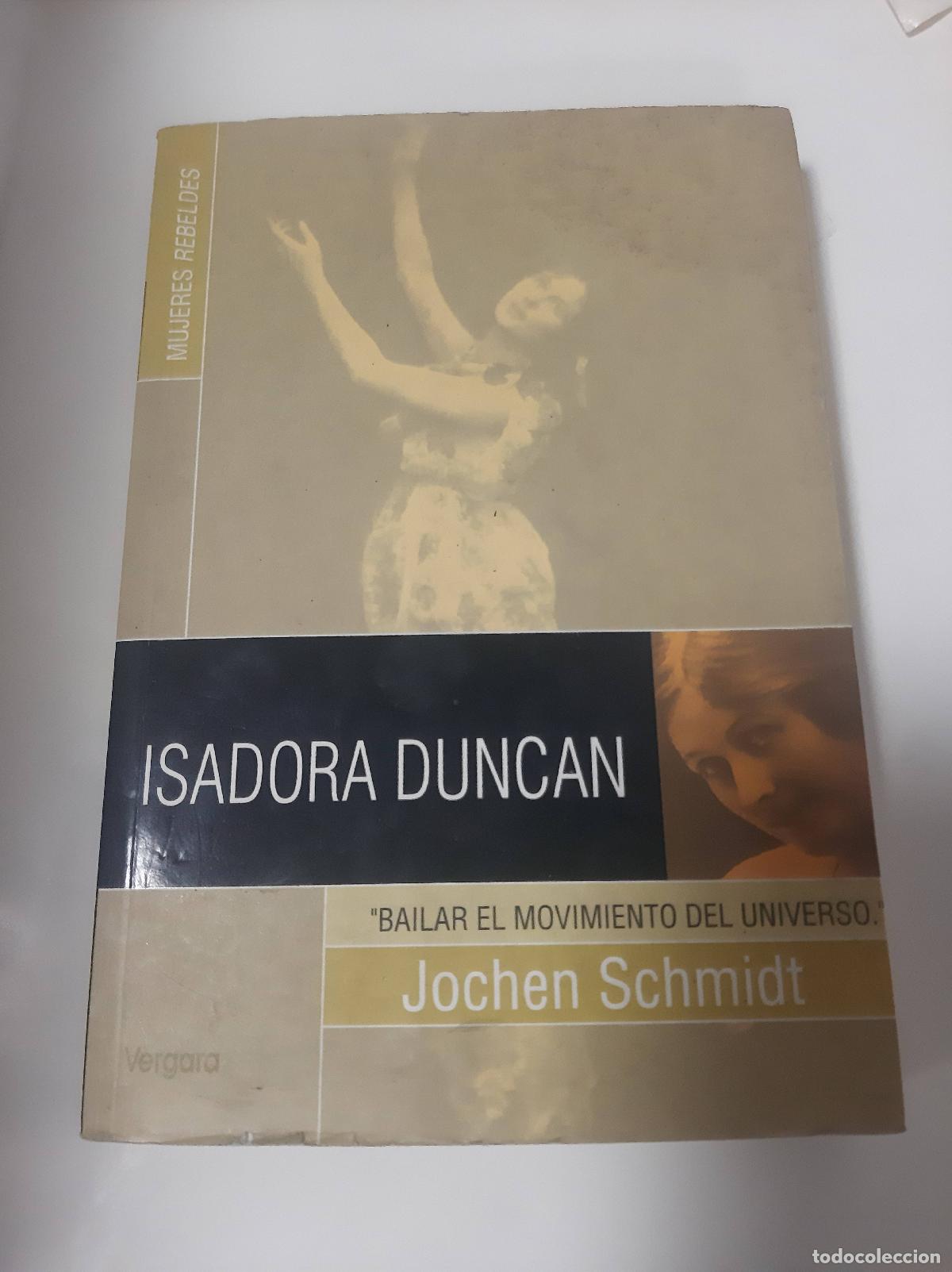 Libros: Isadora Duncan - Jochen Schmidt - Foto 1