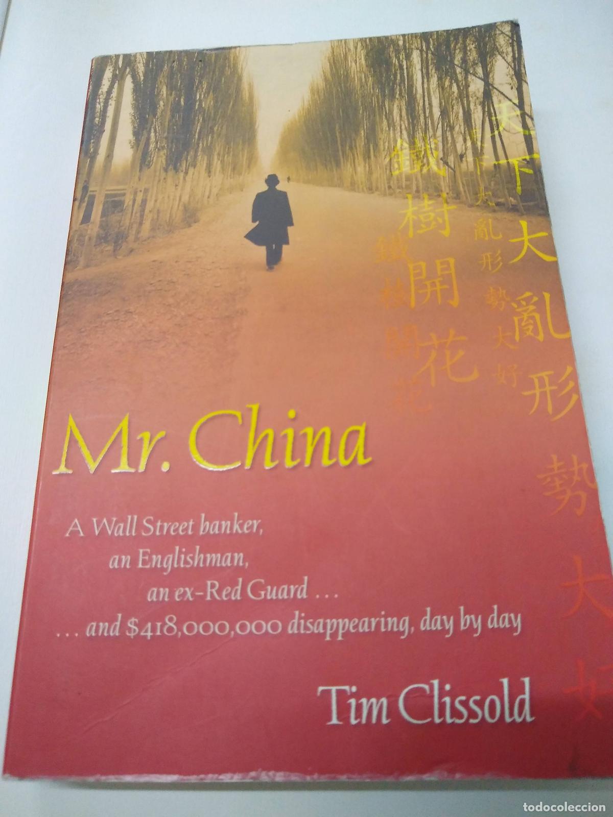 Libros: Mr. China - Tim Clissold - Foto 1