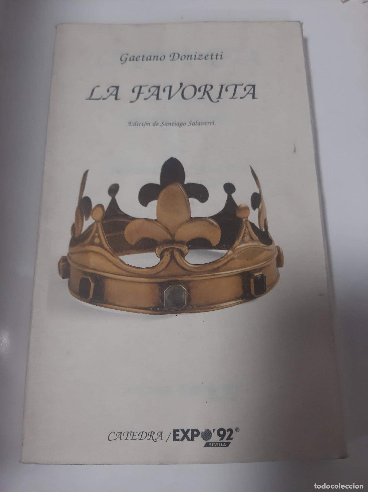 Libros: La Favorita - Gaetano Donizetti - Gaetano Donizetti