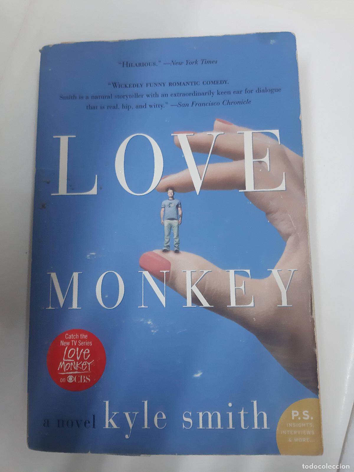 Libros: Love Monkey - Kyle Smith - Foto 1