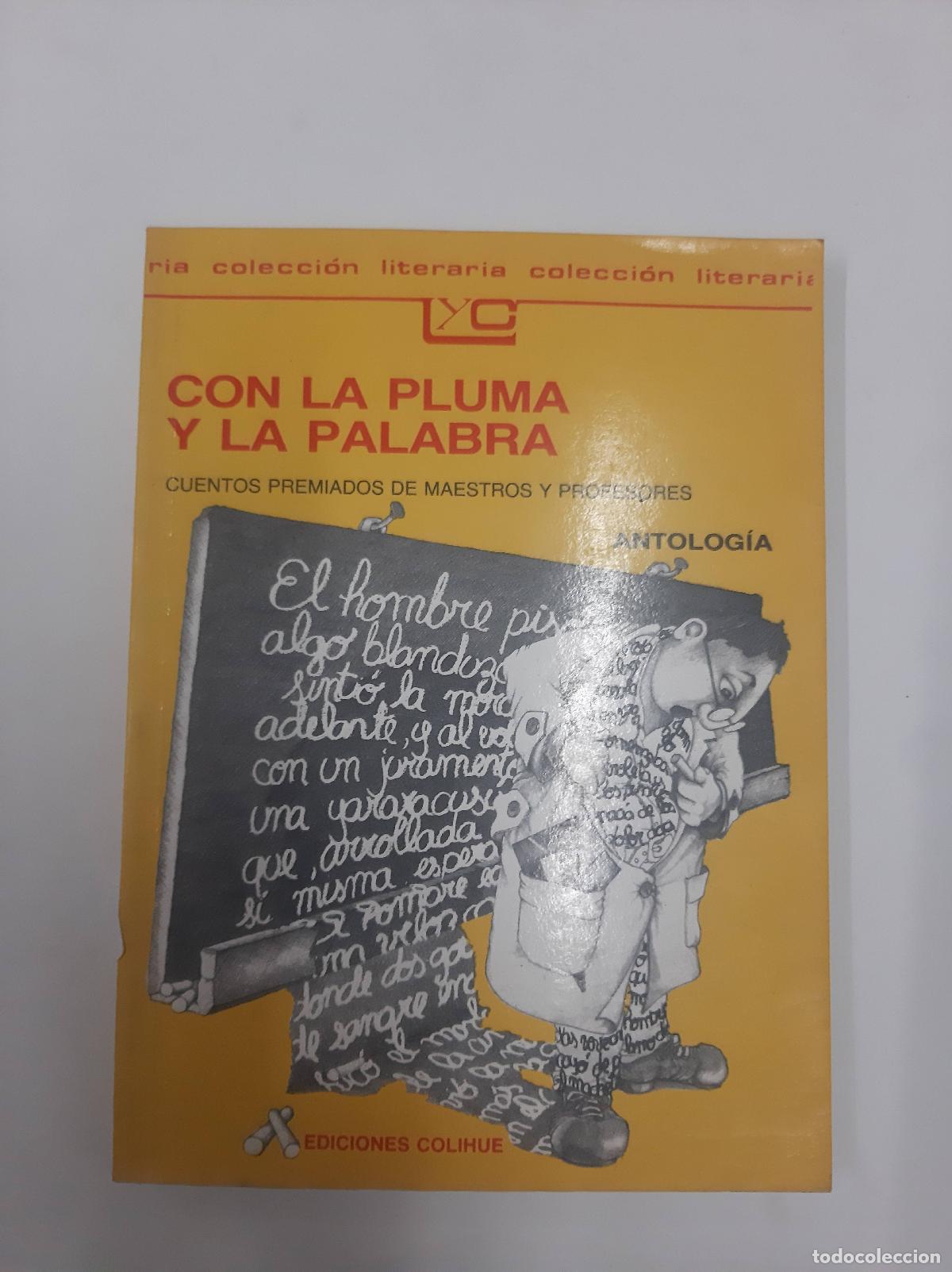 Libros: Con La Pluma Y La Palabra - Varios Autores - Foto 1