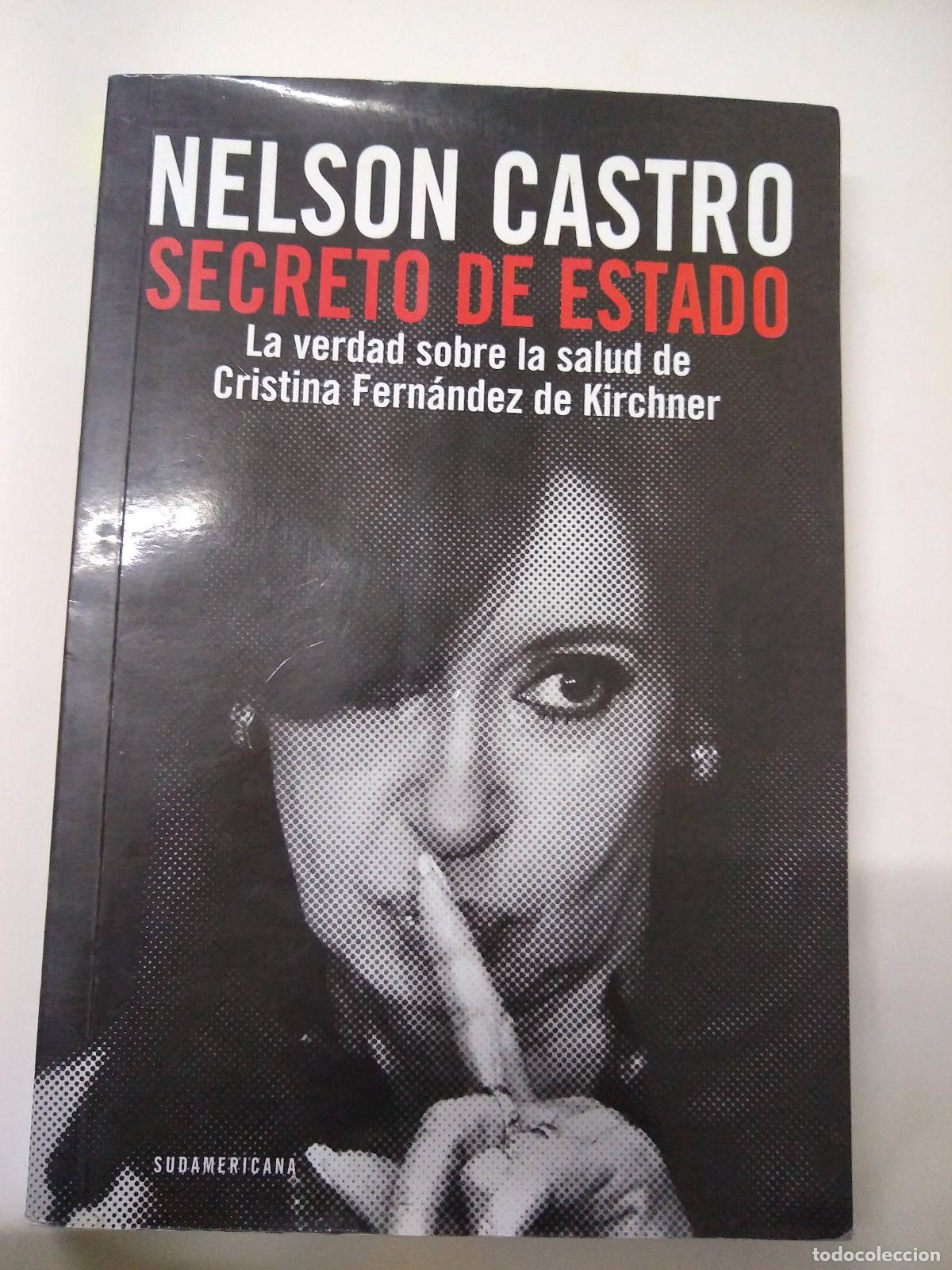 Libros: Secreto De Estado - Nelson Castro - Foto 1