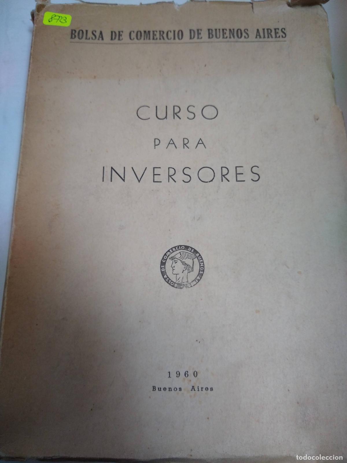 Livros em segunda m&atilde;o: Curso Para Inversores - Bolsa De Comercio De Bs. As.
