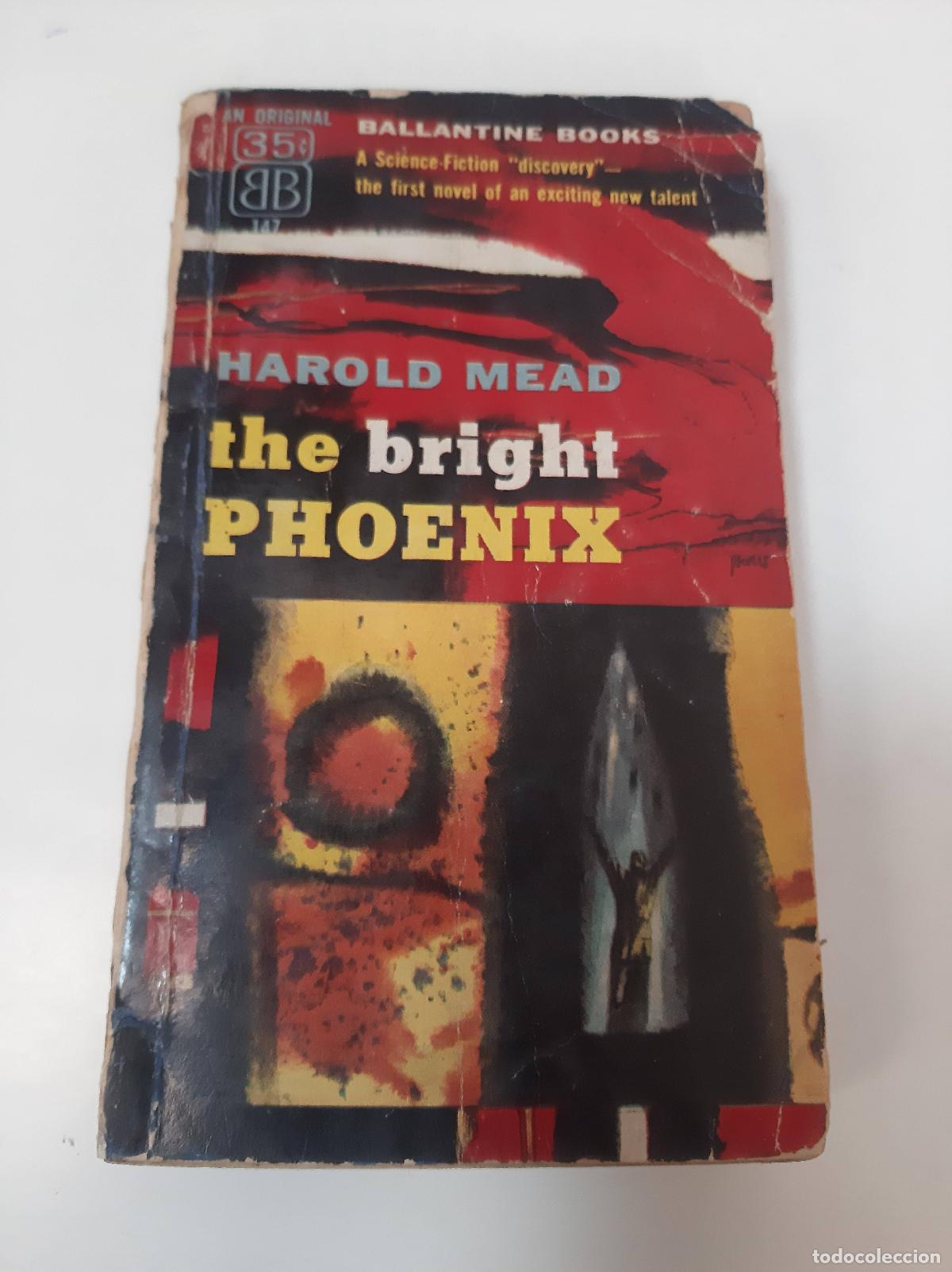 Libros: The Bright Phoenix - Harold Mead - Foto 1