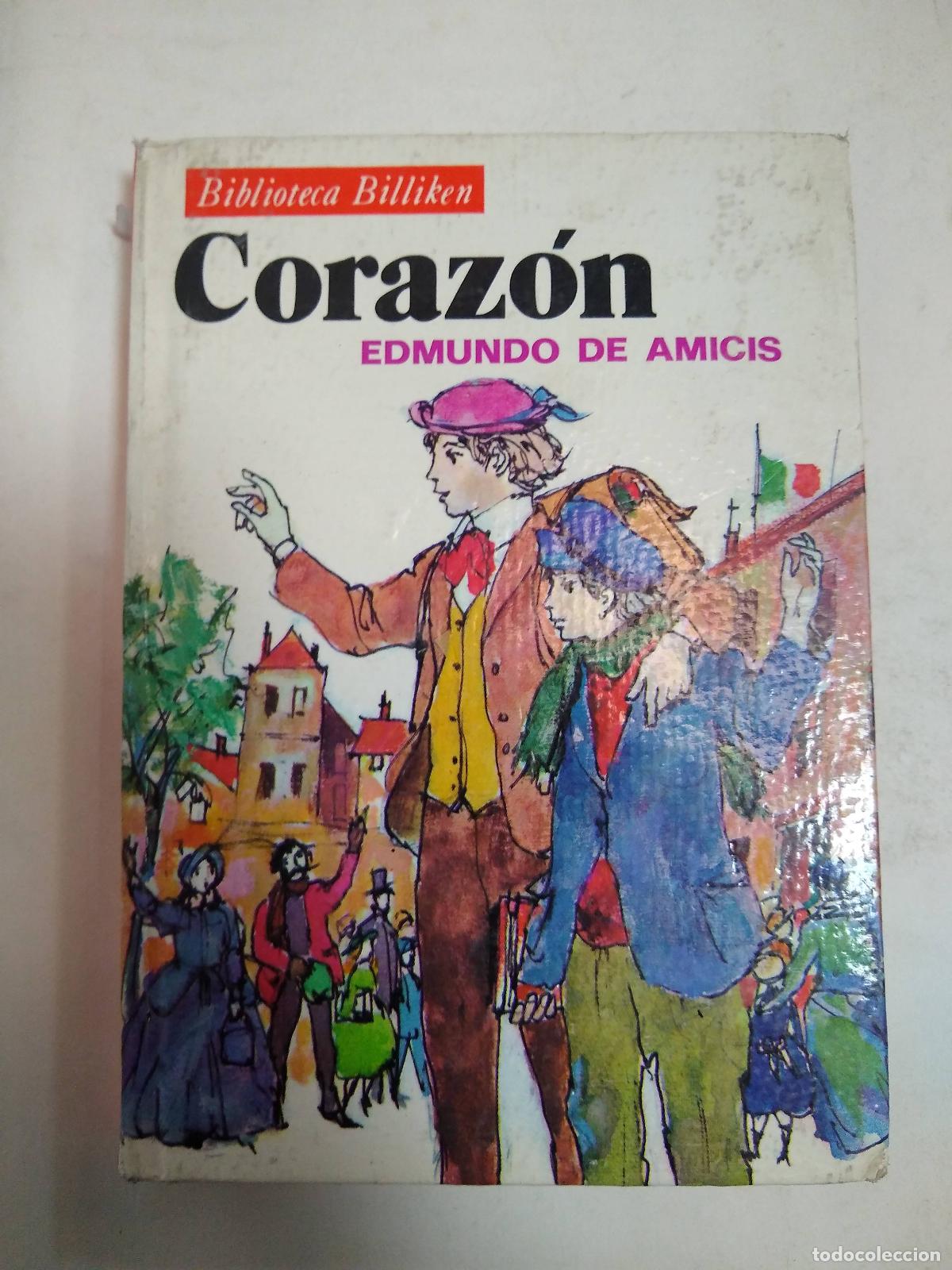 Libros: Coraz&oacute;n - Edmundo De Amicis - Foto 1