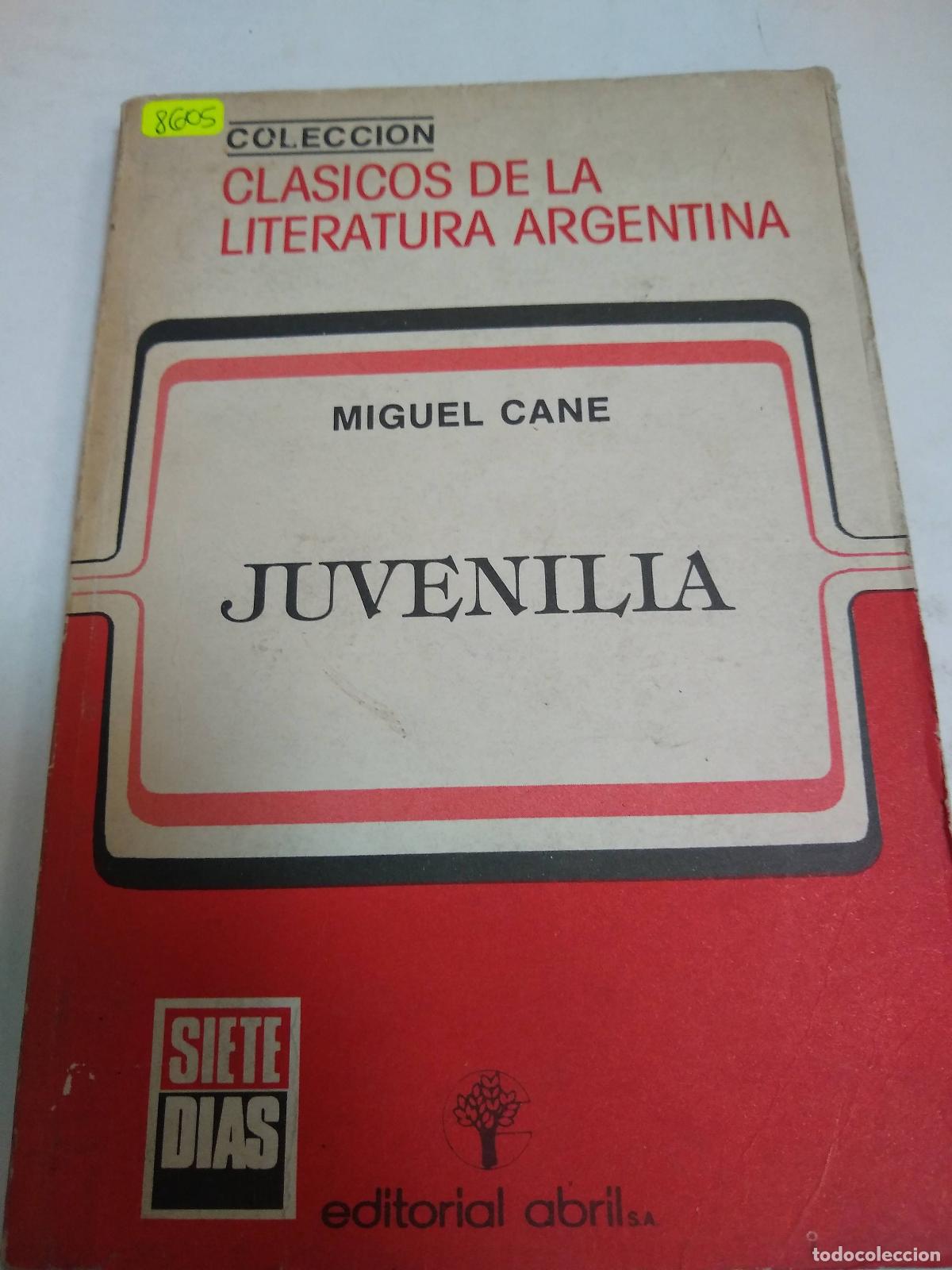 Libros: Juvenilia - Miguel Cane - Foto 1