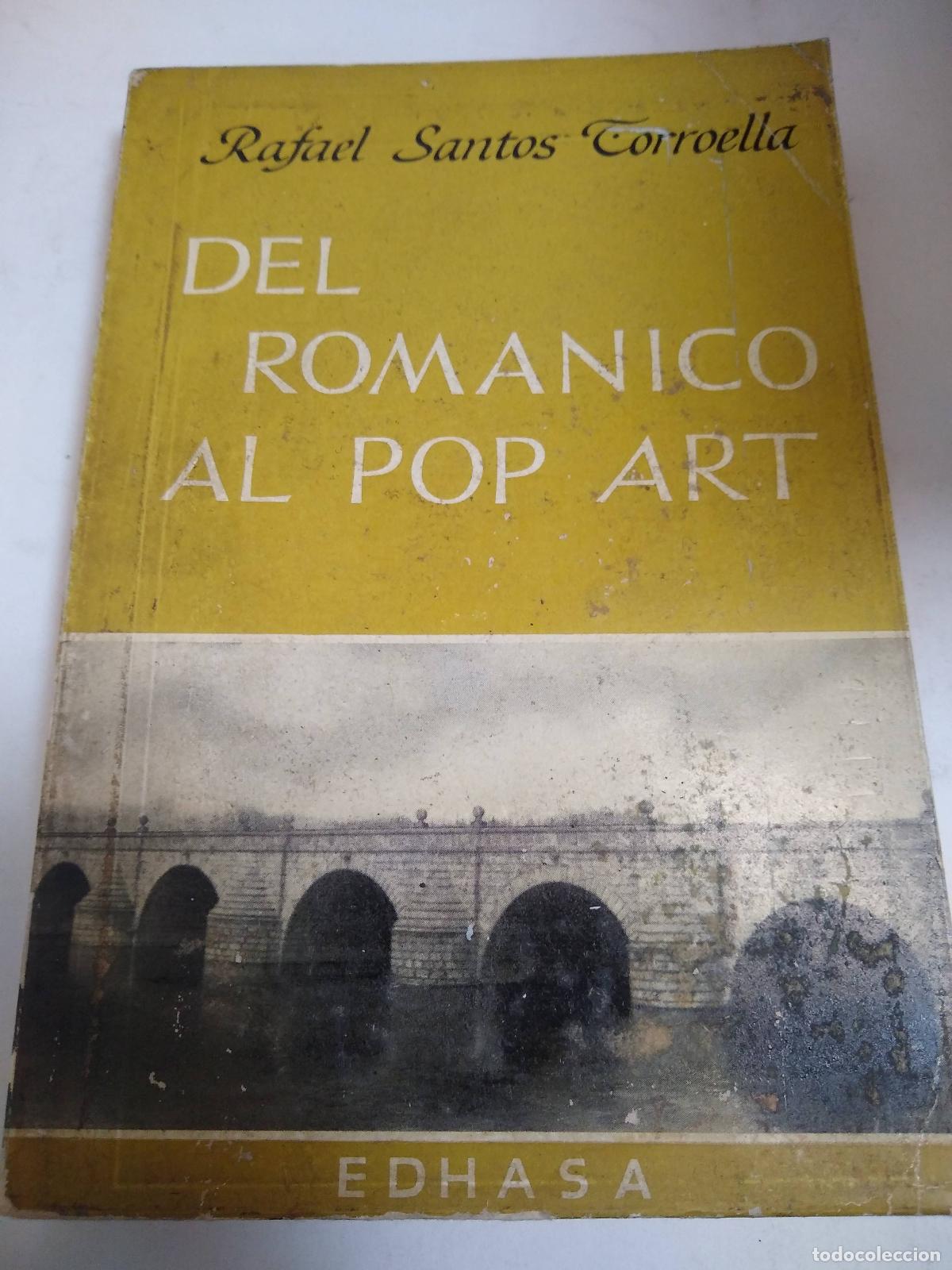 Libros: Del Romantico Al Pop Art - Rafael Santos Torroella - Foto 1