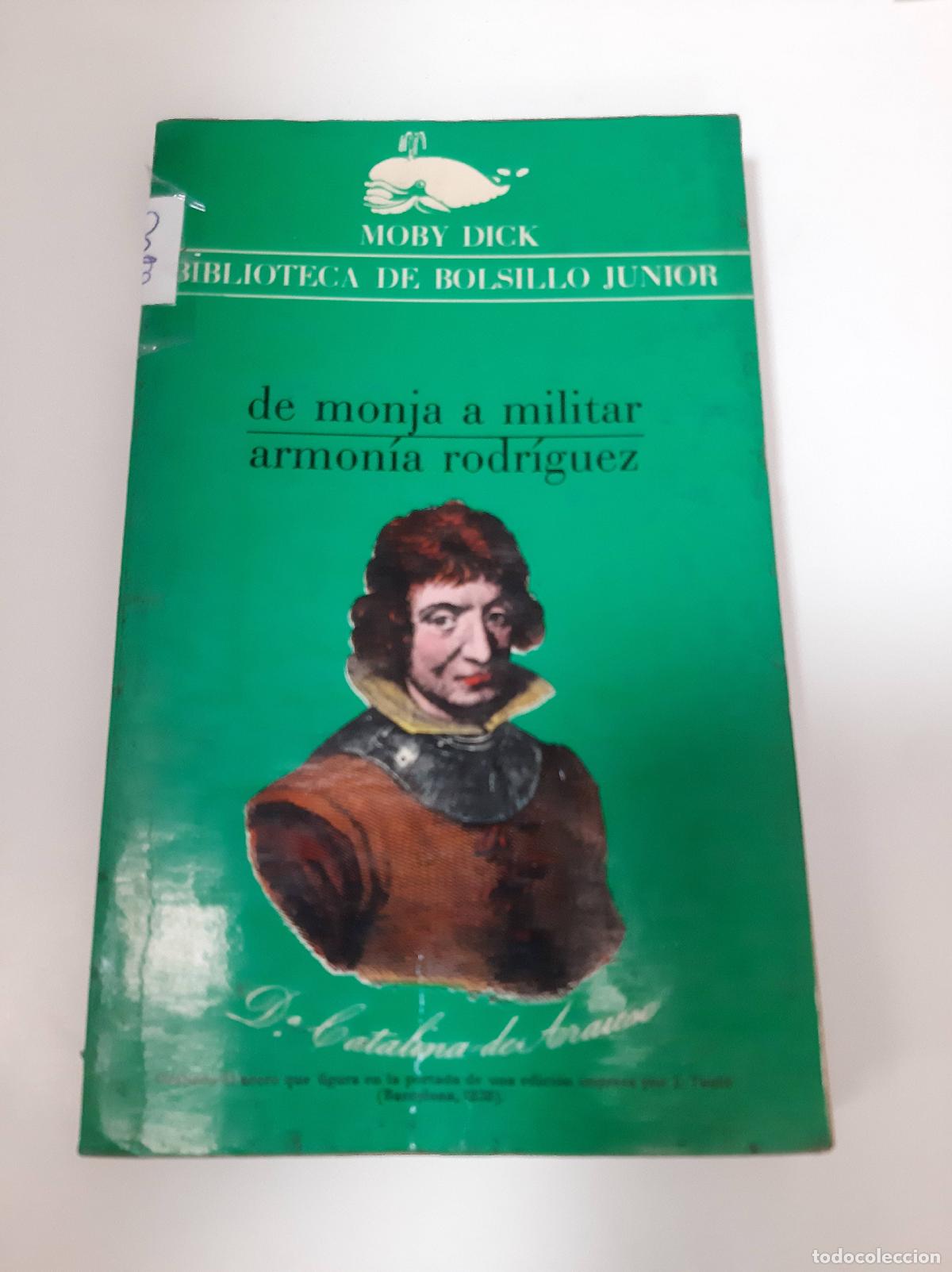 Libros: De Monja A Militar - Armonia Rodriguez - Foto 1