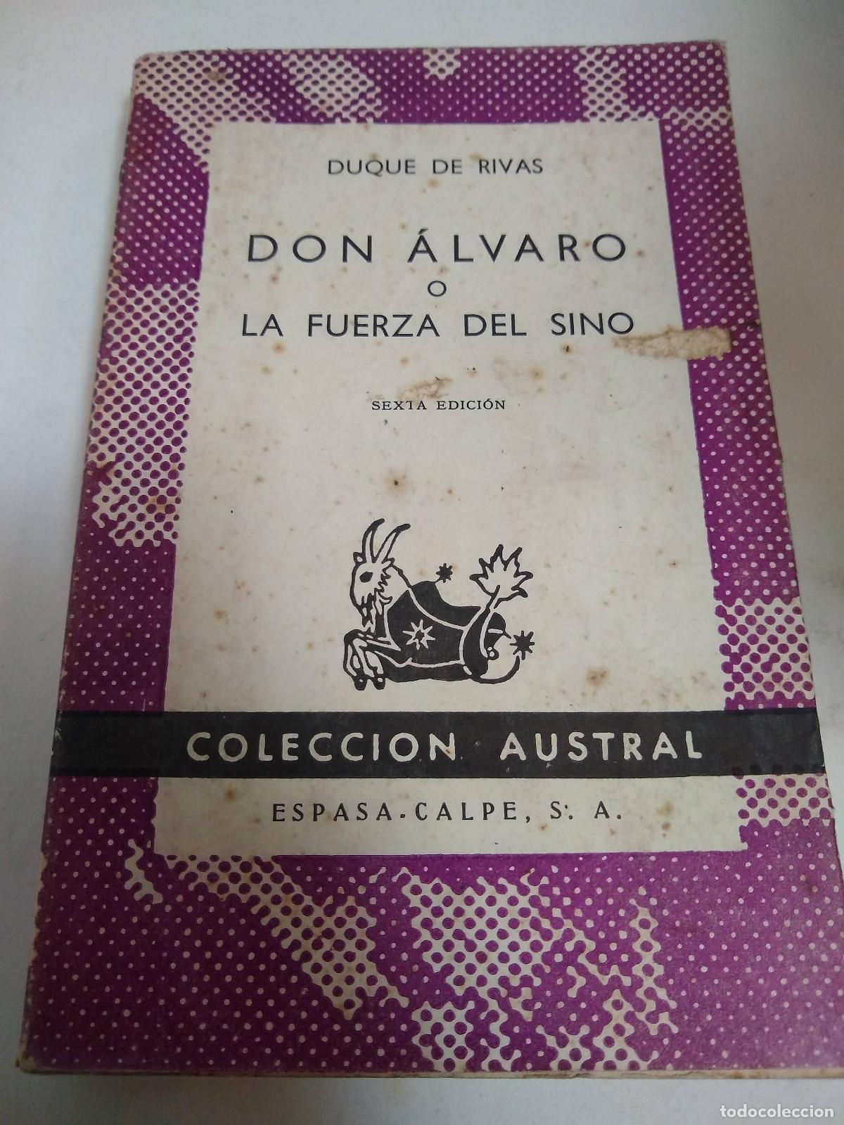 Livros em segunda m&atilde;o: Don &Aacute;lvaro O La Fuerza Del Sino - Duque De Rivas