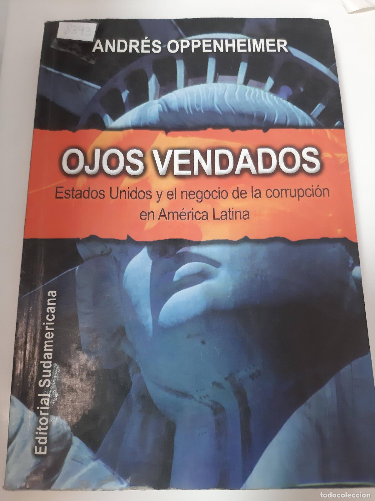 Libros: Ojos Vendados - Andres Oppenheimer - Foto 1