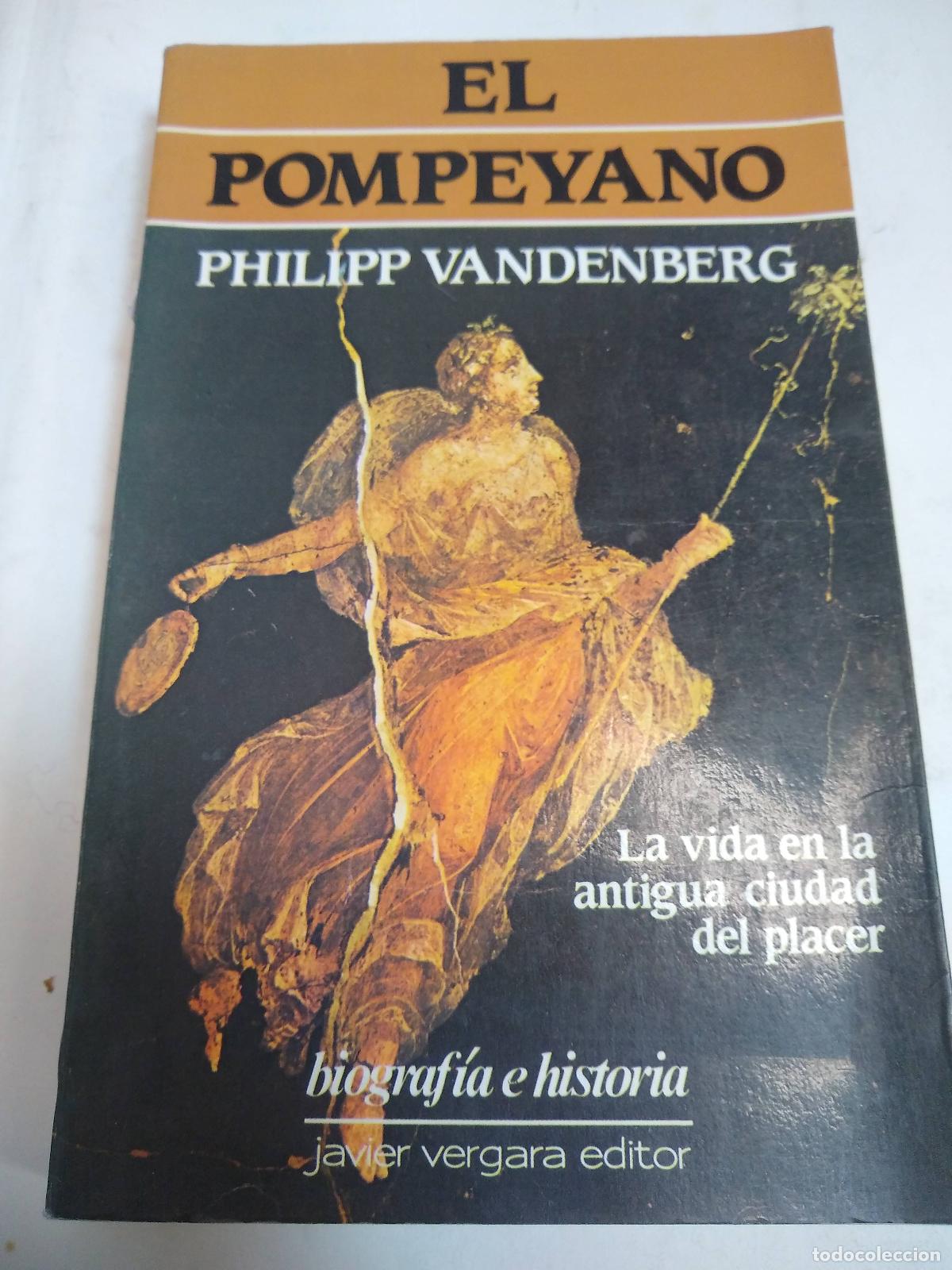 Libros: El Pompeyano - Philipp Vandenberg - Foto 1