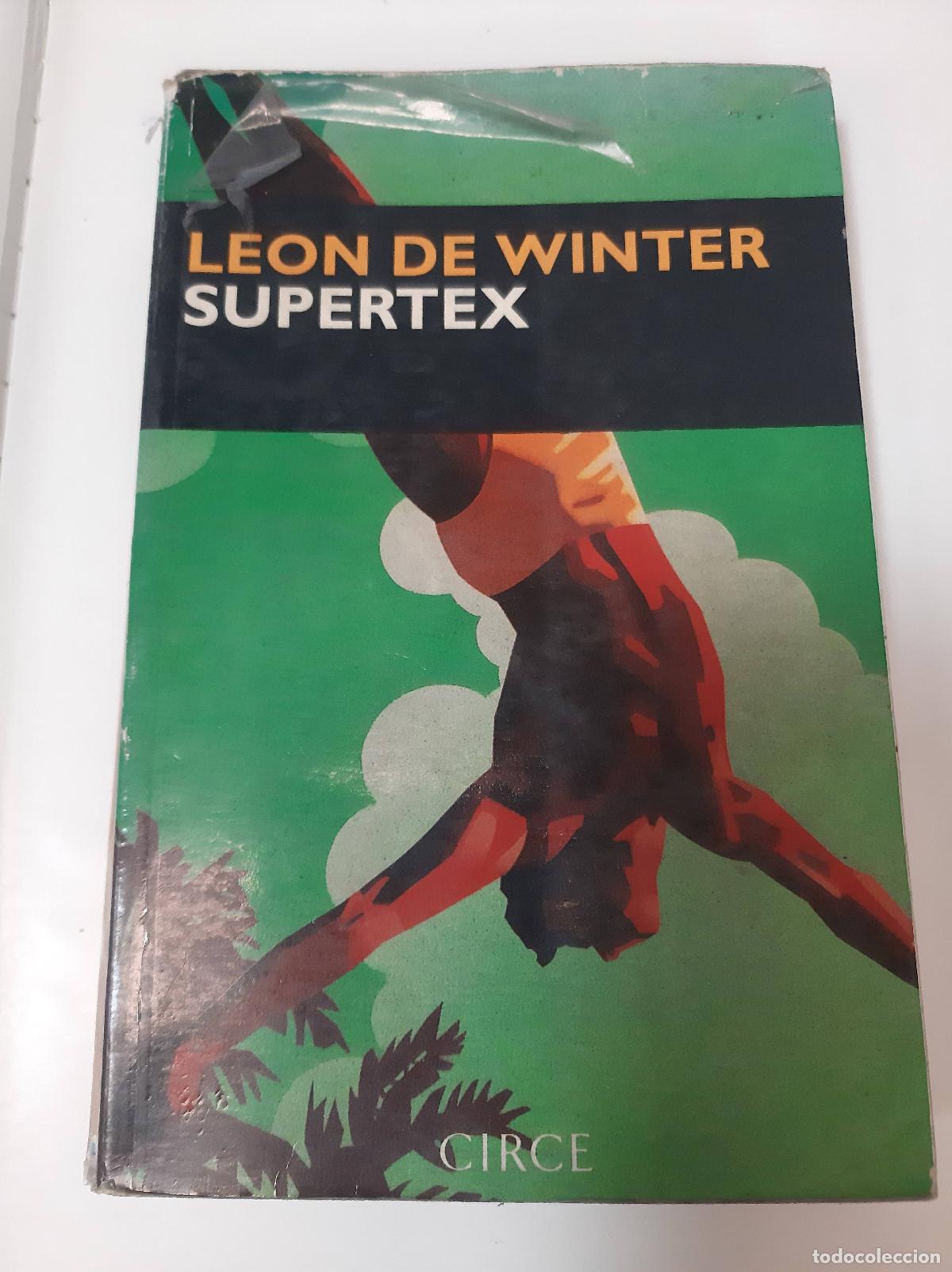 Libros: Supertex - Leon De Winter - Foto 1