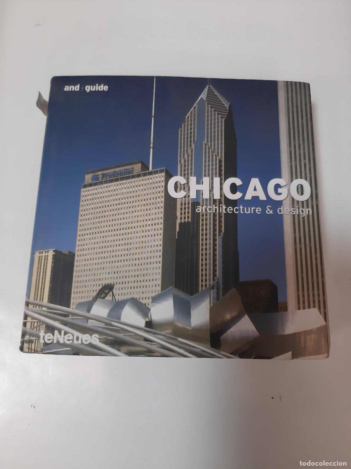 Libros: Chicago Architecture & Desingn - Michelle Galindo - Foto 1