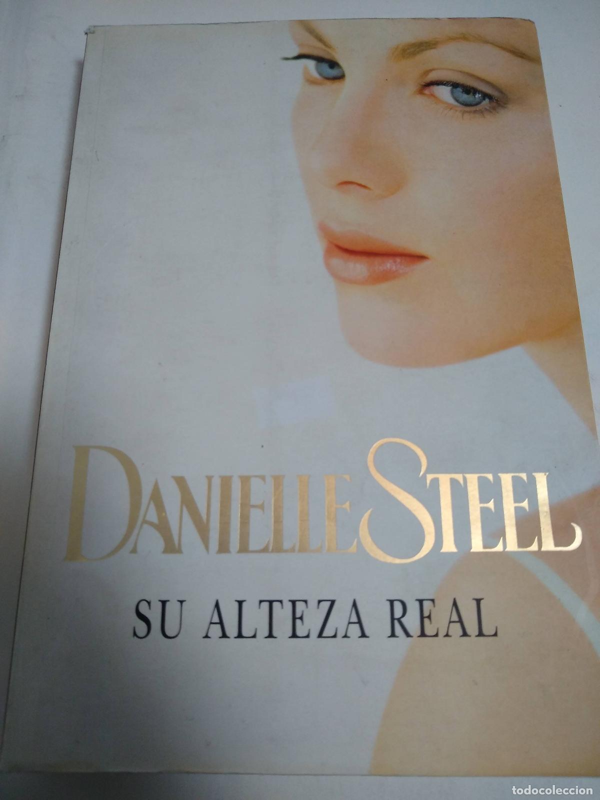 Libros: Su Alteza Real - Danielle Steel - Foto 1
