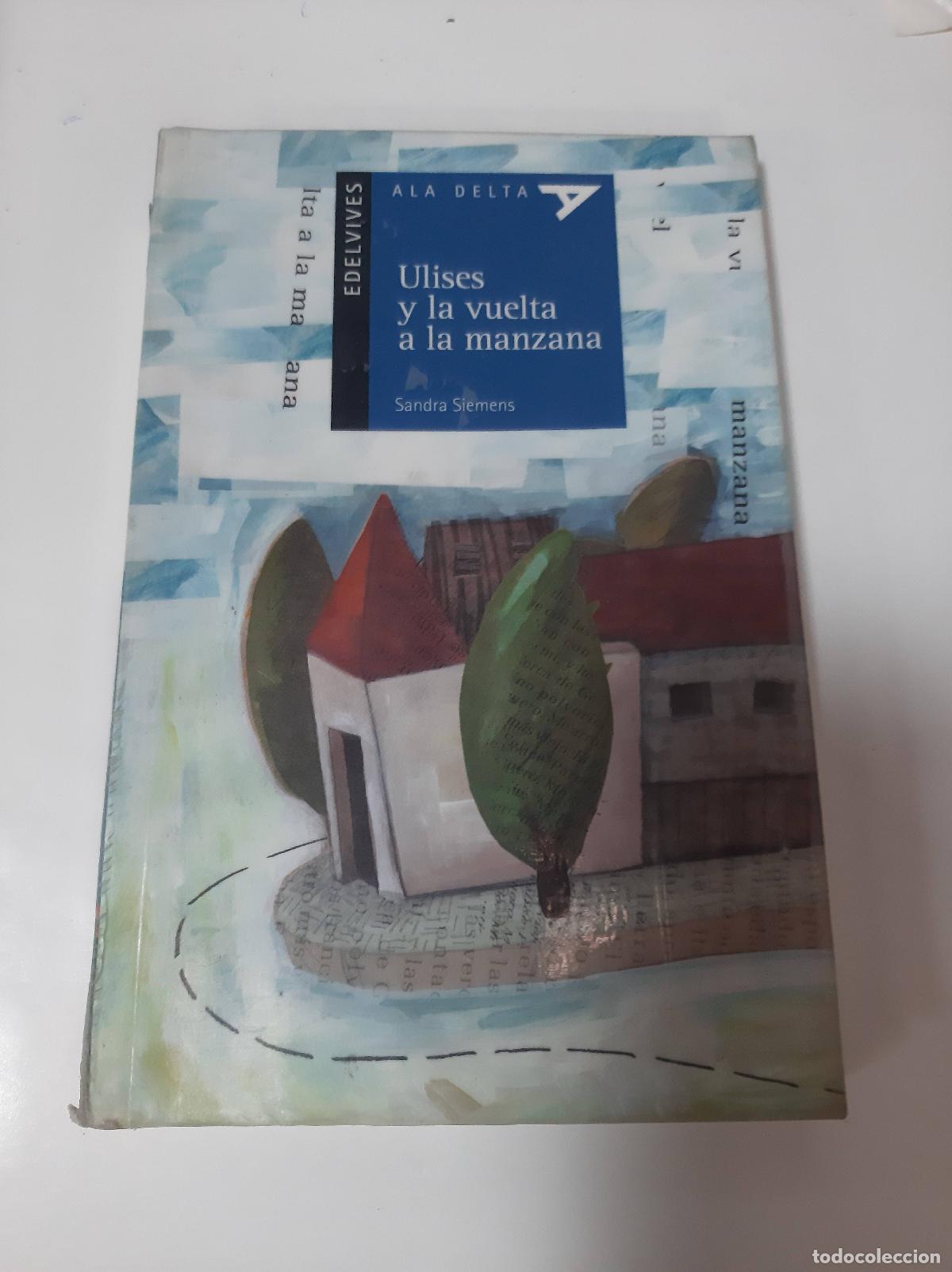 Libri di seconda mano: Ulises Y La Vuelta A La Manzana - Sandra Siemens