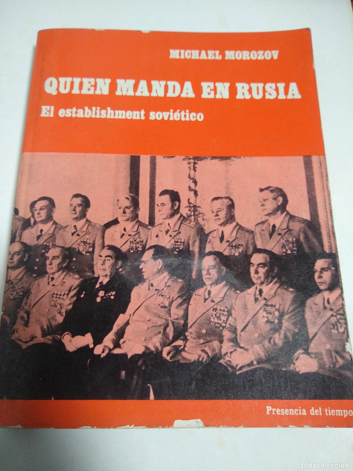 Libros: Quien Manda En Rusia - Michael Morozov - Foto 1