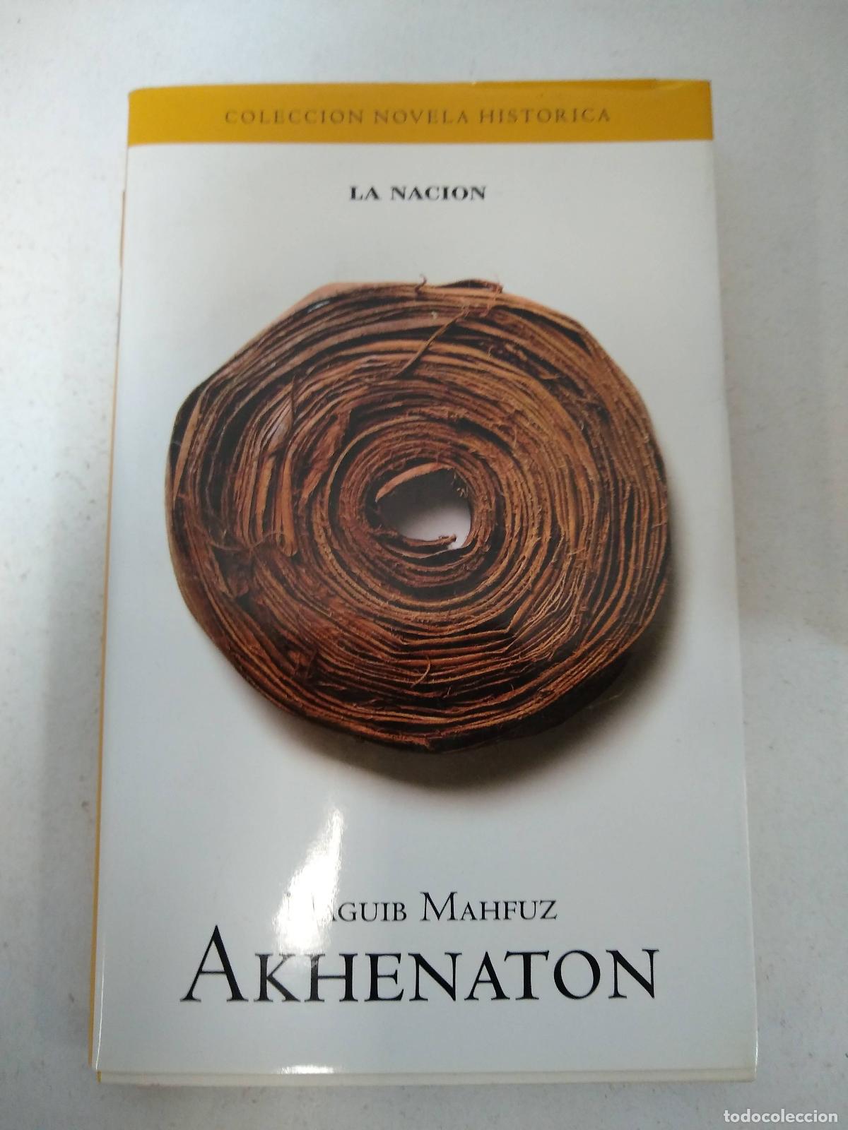 Libros: Akhenaton - Nagub Mahfuz - Foto 1
