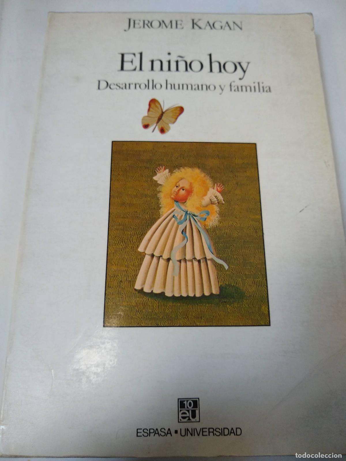 Libros: El Ni&ntilde;o Hoy - Jerome Kagan - Jerome Kagan - Foto 1
