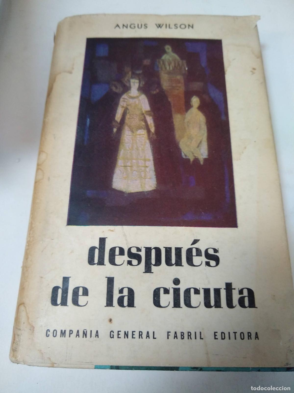 Libros: Despues De La Cicuta - Angus Wilson - Foto 1