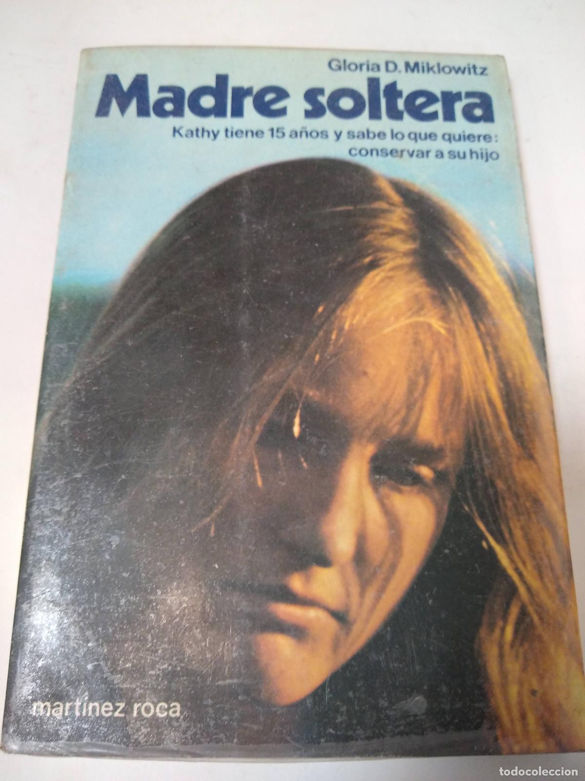 Libros: Madre Soltera - Gloria D Miklowitz - Foto 1