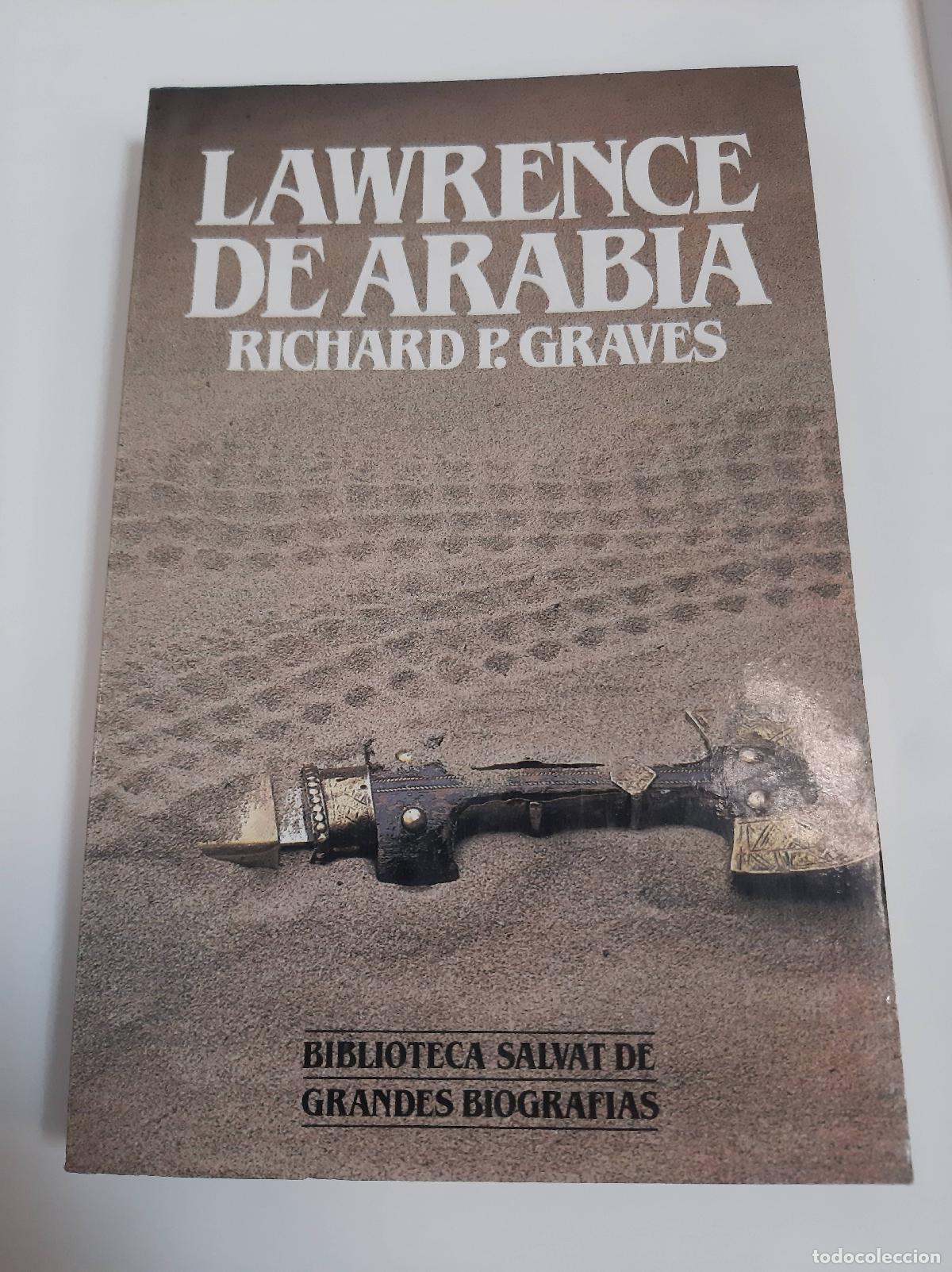 Libros: Lawrence De Arabia - Richard P. Graves - Foto 1